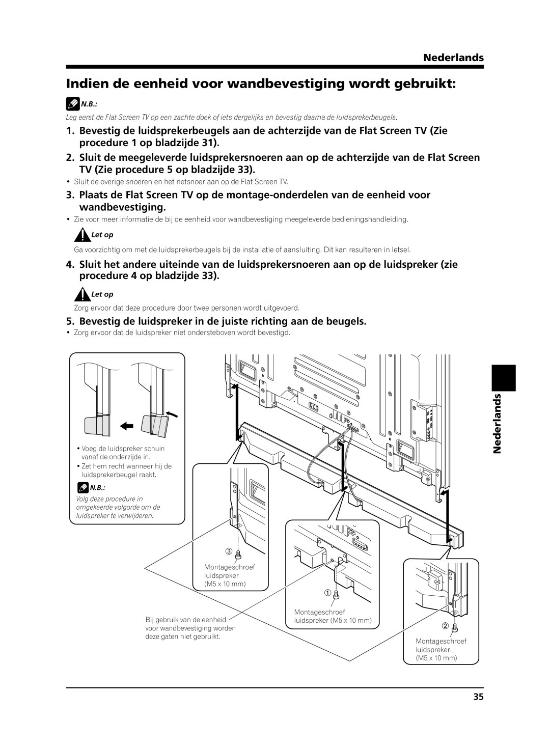 Pioneer PDP-S65 manual Indien de eenheid voor wandbevestiging wordt gebruikt, TV Zie procedure 5 op bladzijde 