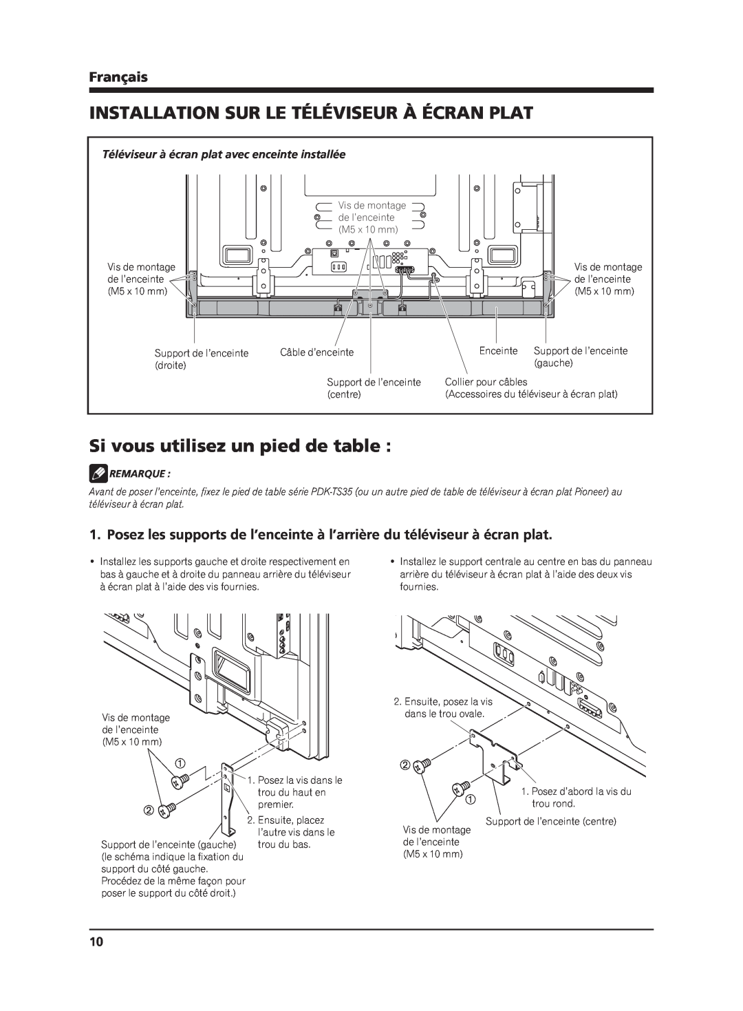 Pioneer PDP-S65 manual Installation Sur Le Téléviseur À Écran Plat, Si vous utilisez un pied de table, Français, Remarque 