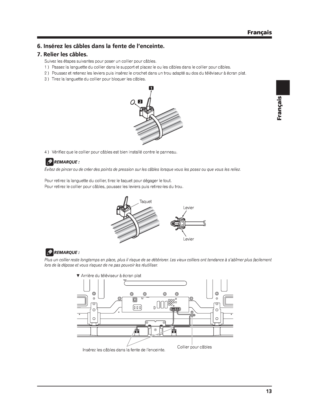 Pioneer PDP-S65 manual 6.Insérez les câbles dans la fente de l’enceinte, Relier les câbles, Français, Remarque 