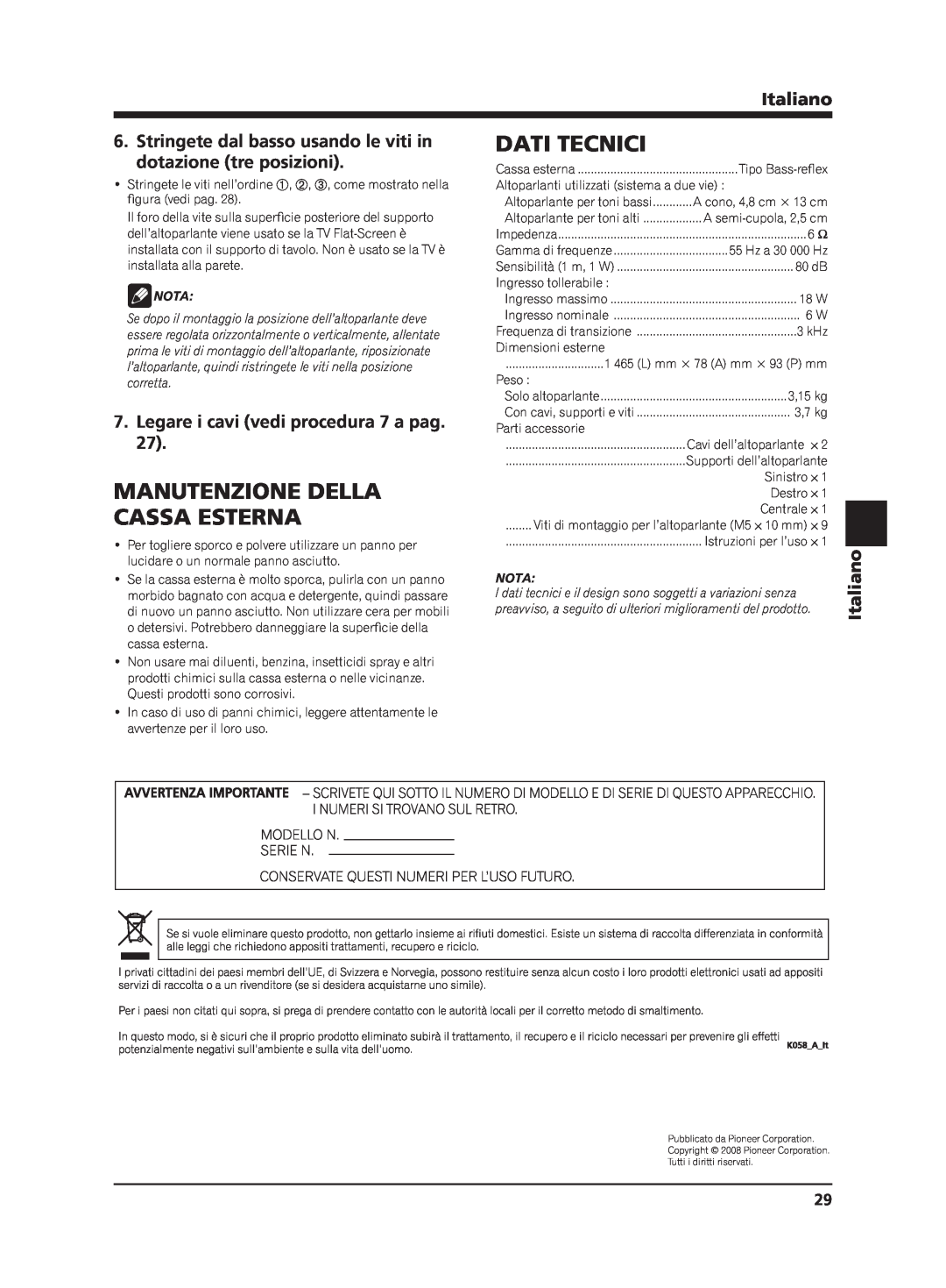 Pioneer PDP-S65 Dati Tecnici, Manutenzione Della, Cassa Esterna, Stringete dal basso usando le viti in, Italiano, Nota 