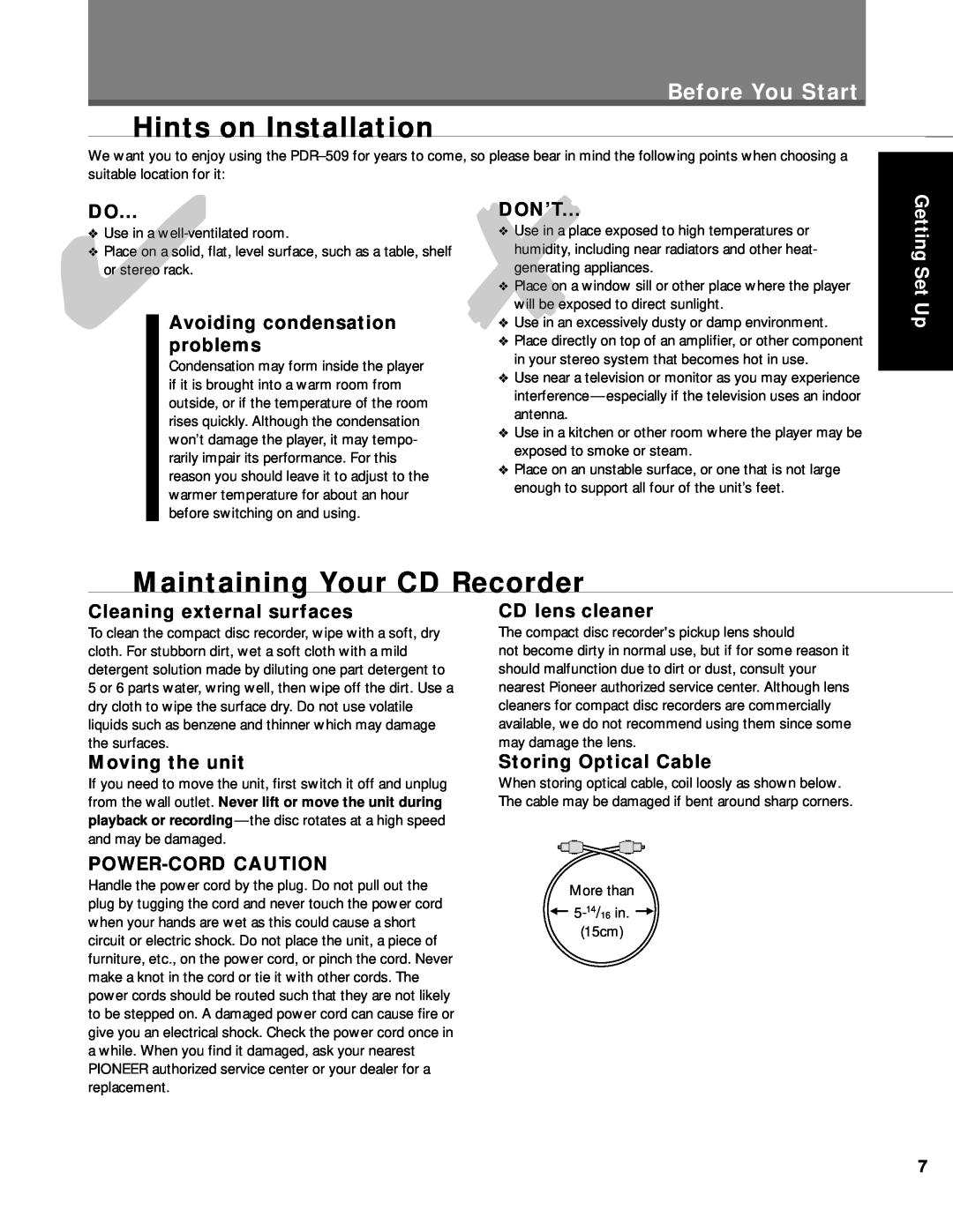 Pioneer PDR-509 manual Hints on Installation, Maintaining Your CD Recorder, Avoiding condensation problems, Getting Set Up 