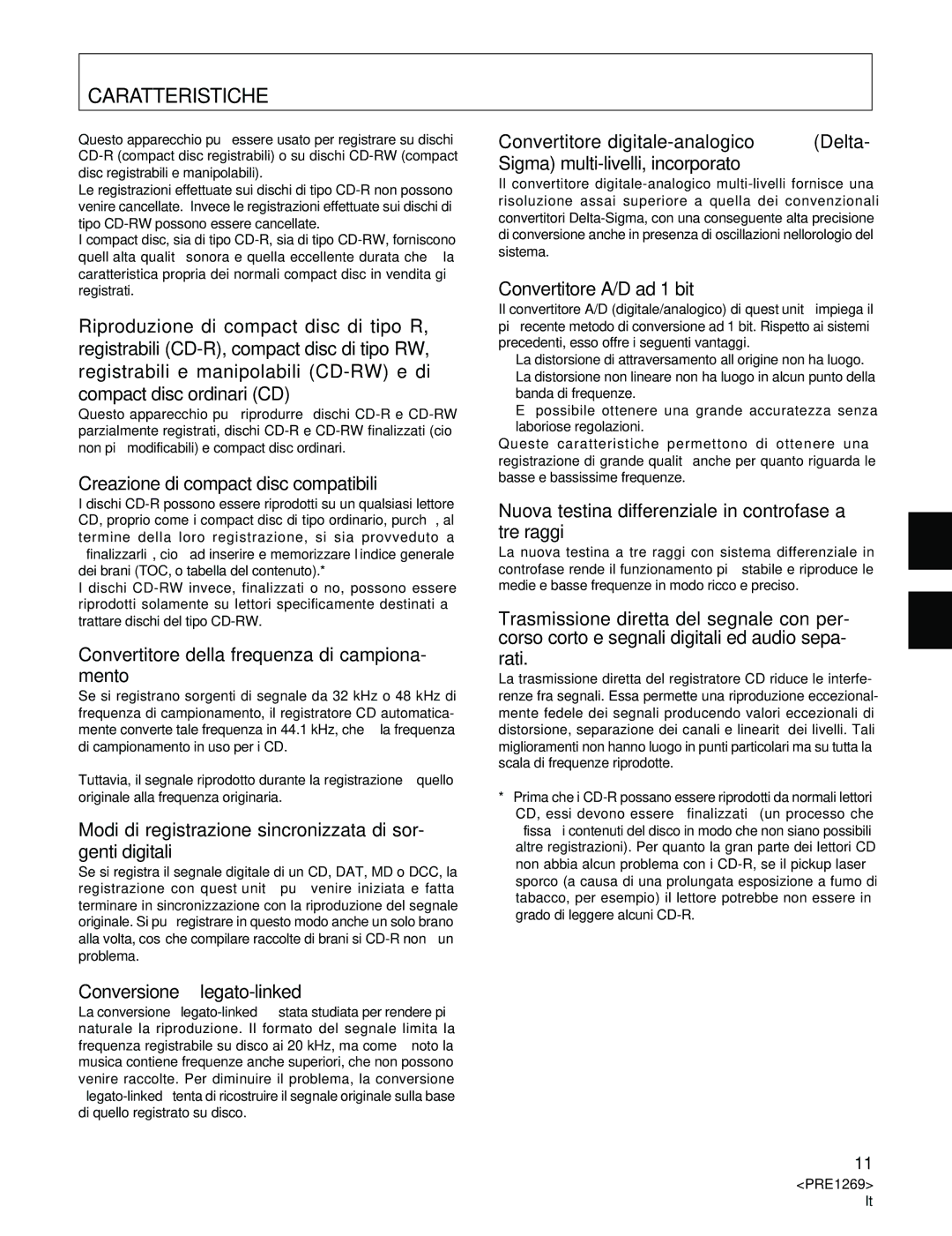 Pioneer PDR-555RW operating instructions Caratteristiche 