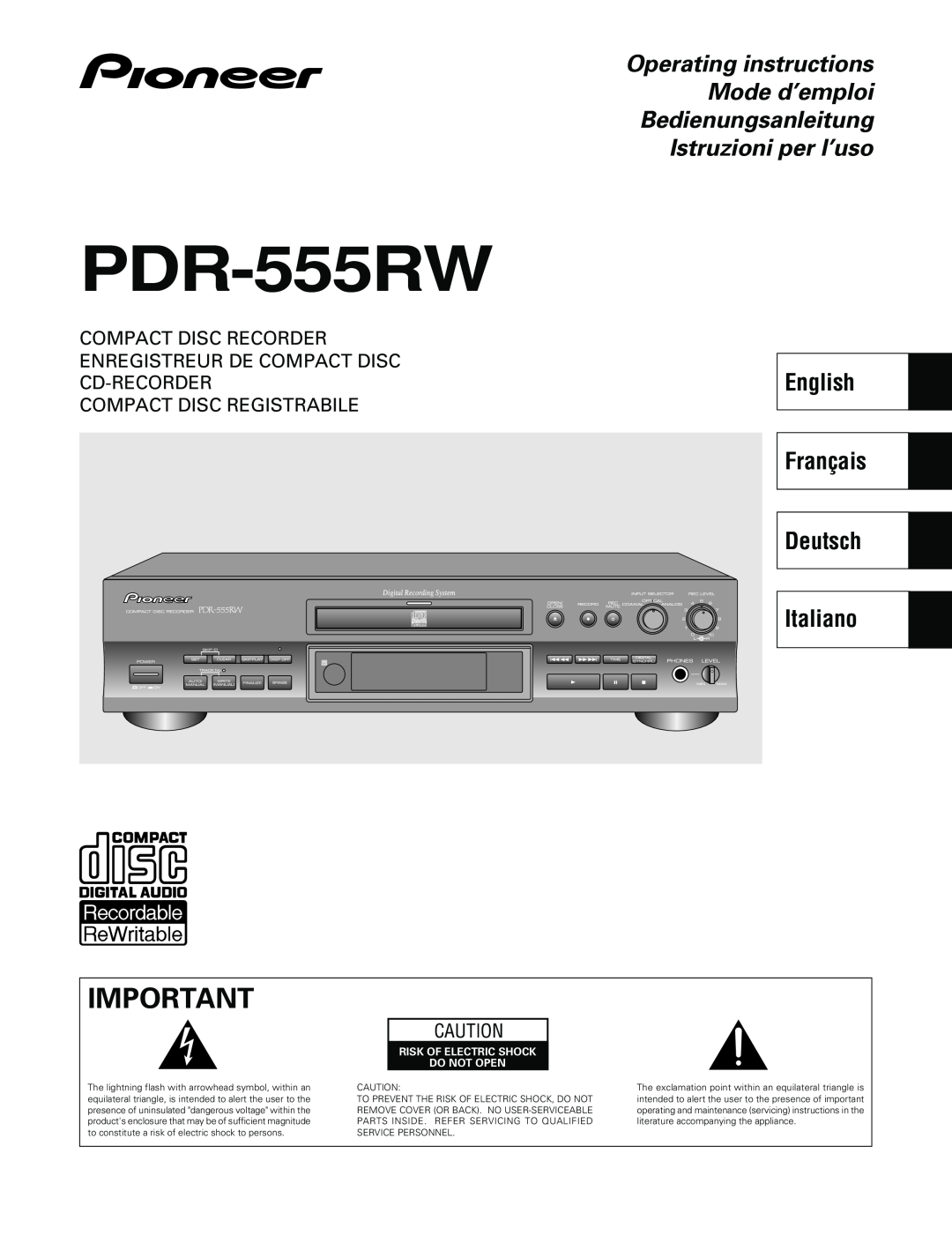 Pioneer PDR-555RW operating instructions English, Français Deutsch Italiano, Compact Disc Registrabile 