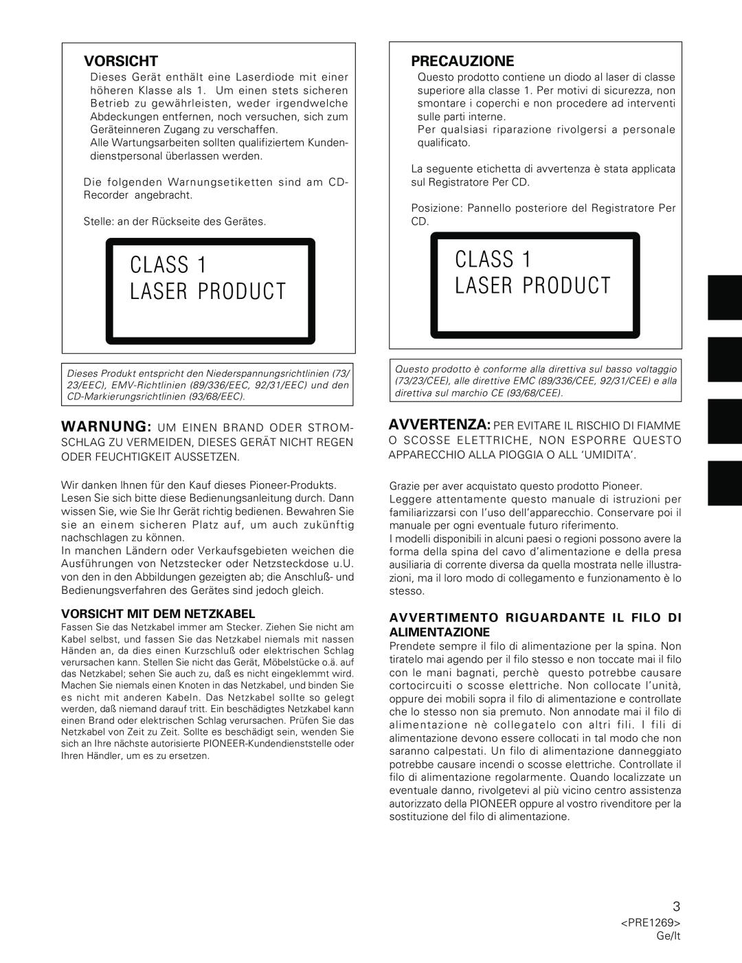 Pioneer PDR-555RW operating instructions Precauzione, Class Laser Product, Vorsicht Mit Dem Netzkabel 