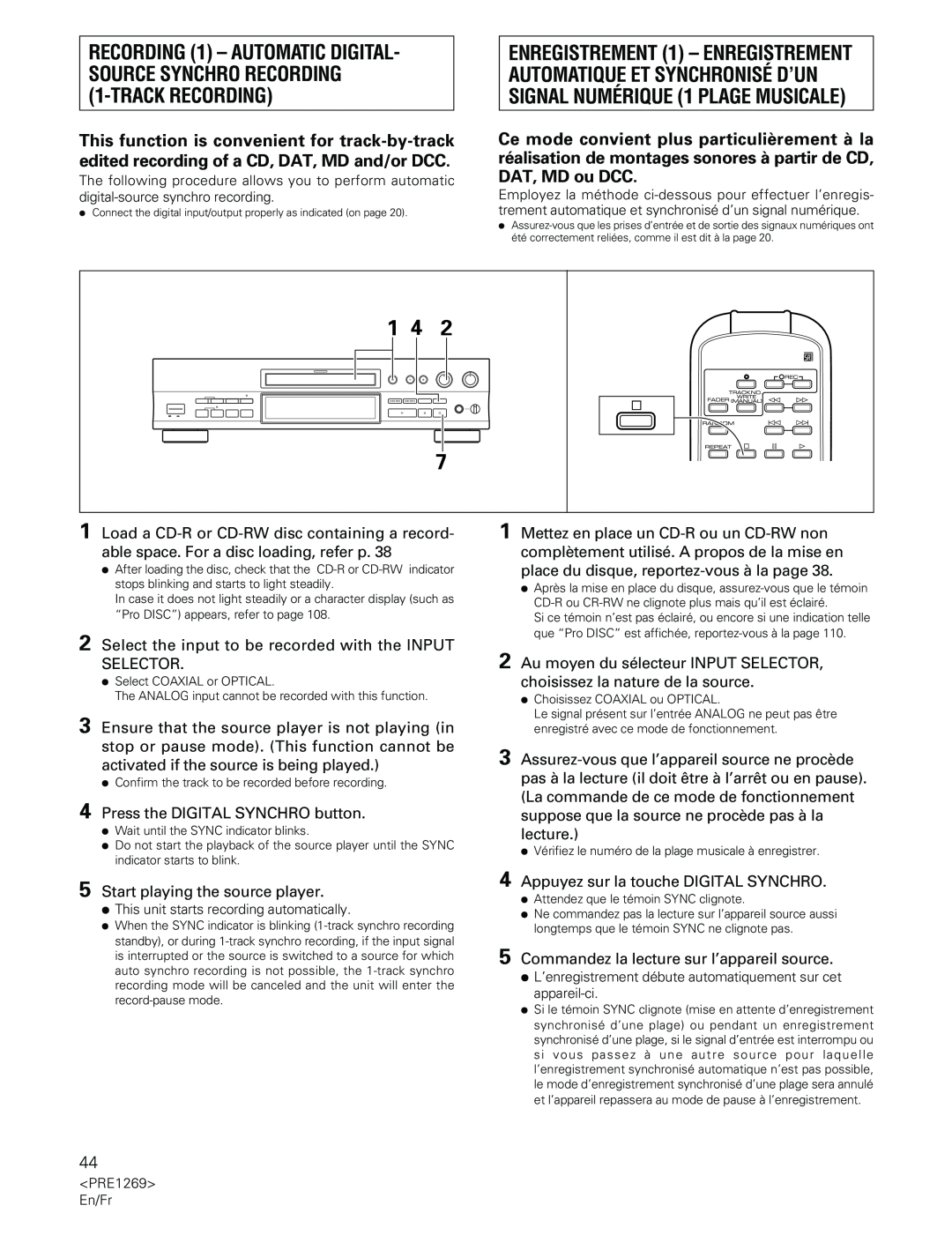 Pioneer PDR-555RW operating instructions 1 4 7, Press the DIGITAL SYNCHRO button 
