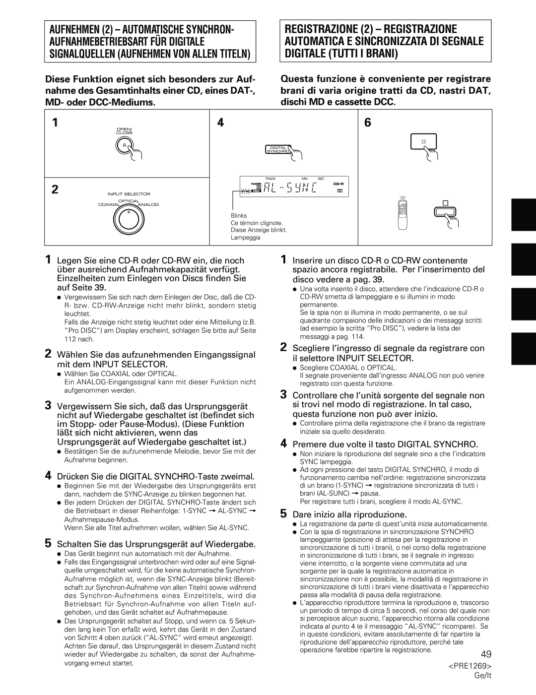 Pioneer PDR-555RW operating instructions 4 Drücken Sie die DIGITAL SYNCHRO-Tastezweimal 