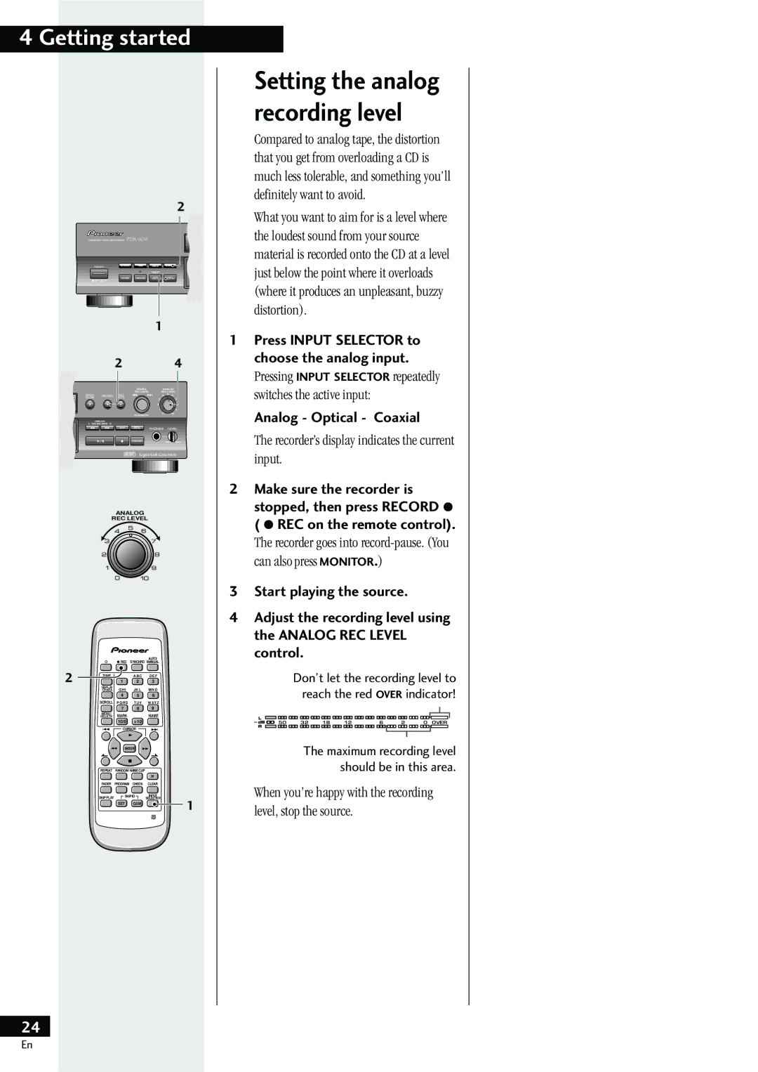 Pioneer PDR-609 operating instructions Setting the analog recording level, Recorder’s display indicates the current input 