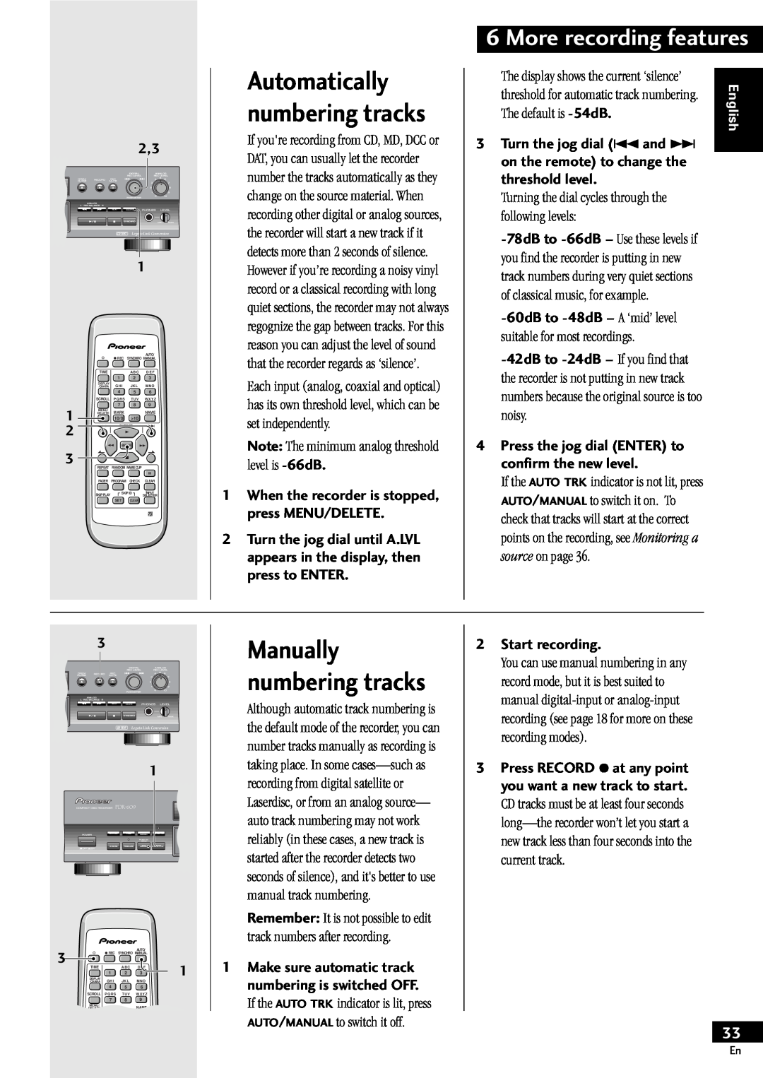 Pioneer PDR-609 operating instructions Automatically numbering tracks, Manually numbering tracks, More recording features 
