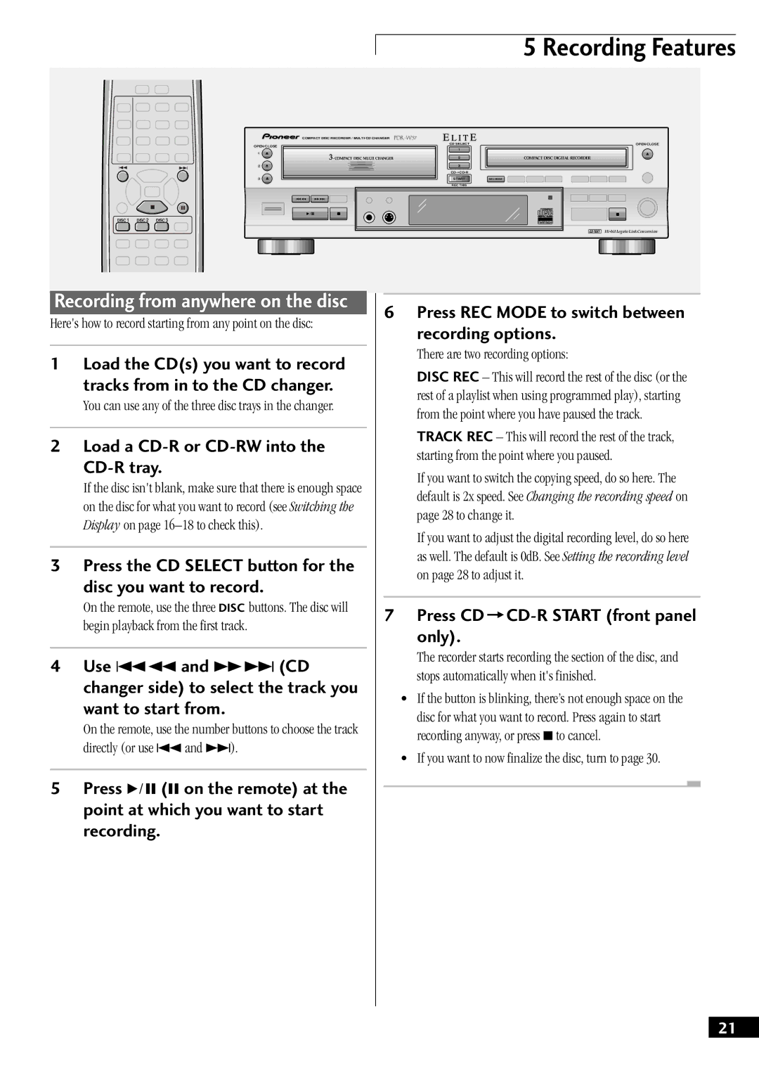 Pioneer PDR-W37 manual Heres how to record starting from any point on the disc, There are two recording options 