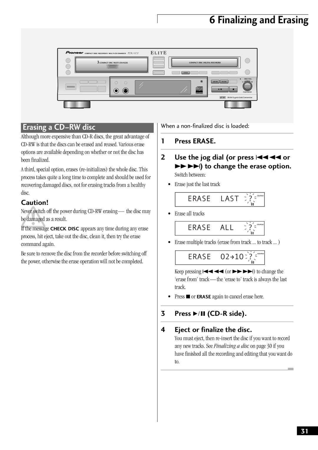 Pioneer PDR-W37 manual Erasing a Cdðrw disc, Erase Last ? CD-RW, Erase ALL ? CD-RW, Erase O2Ð1O ? CD-RW 