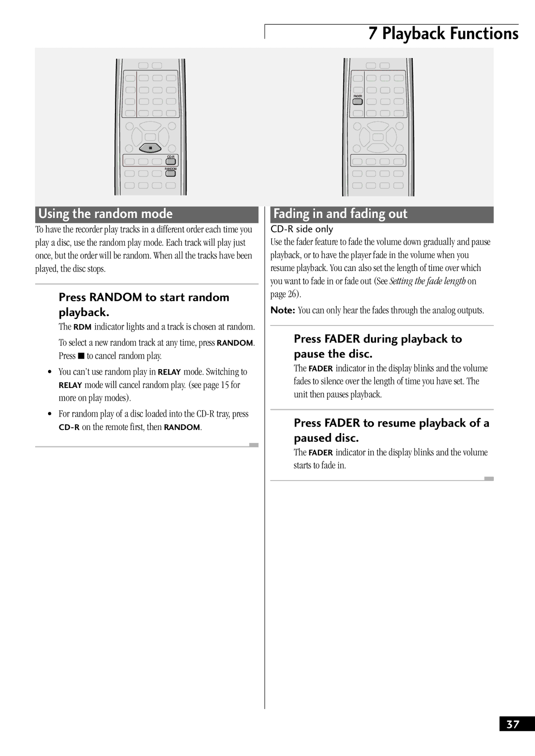 Pioneer PDR-W37 manual Using the random mode, Fading in and fading out, Press Random to start random playback 