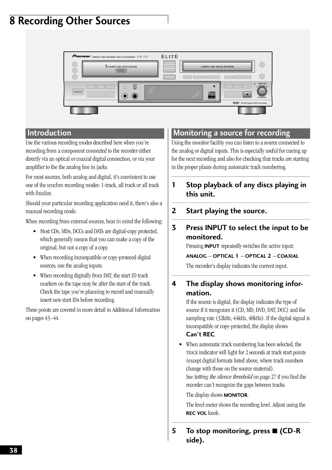 Pioneer PDR-W37 manual Recording Other Sources, Monitoring a source for recording, Display shows monitoring infor Mation 