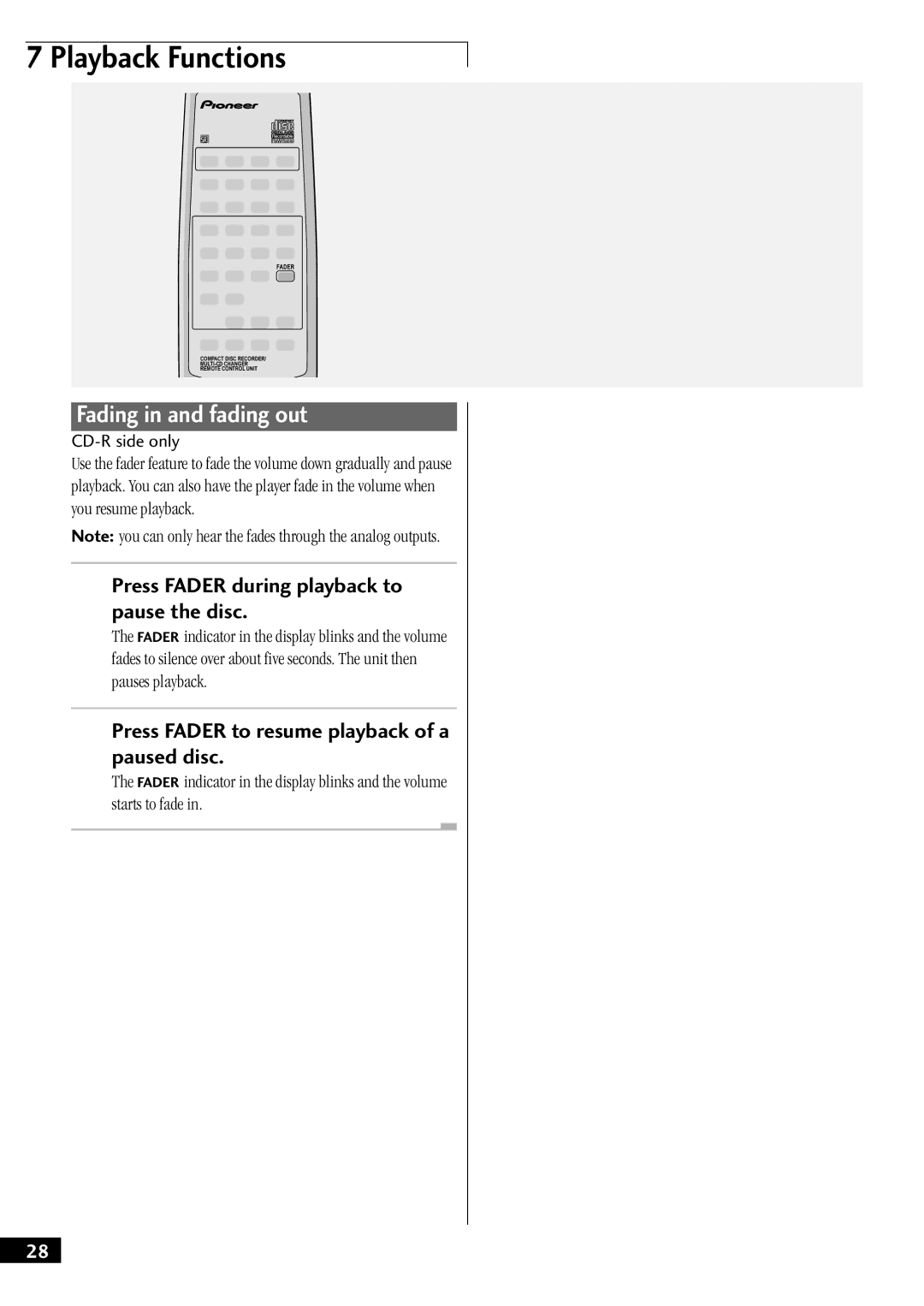 Pioneer PDR-W739 manual Fading in and fading out, Press Fader during playback to pause the disc 
