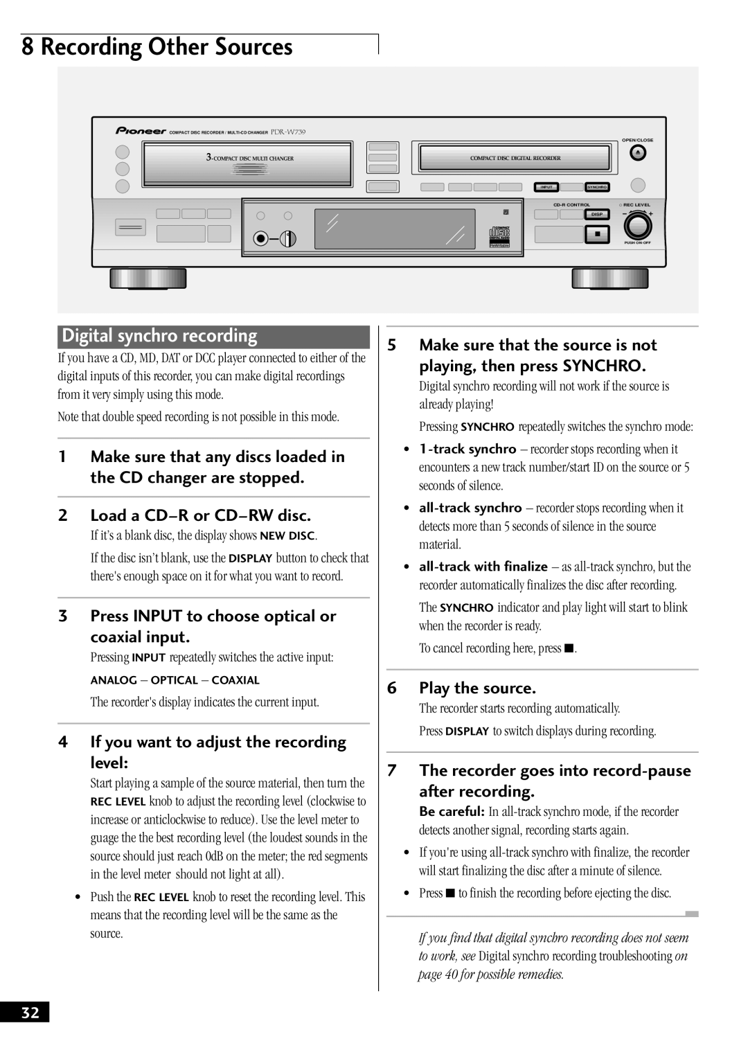 Pioneer PDR-W739 manual Recording Other Sources, Digital synchro recording 