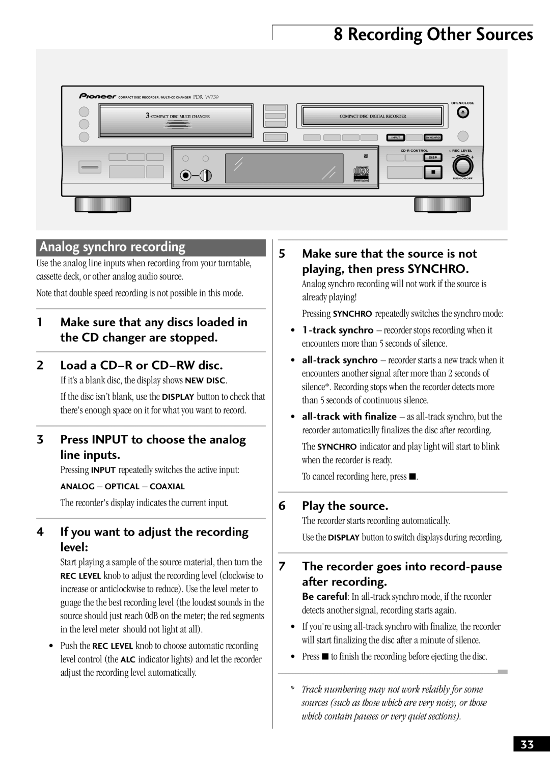 Pioneer PDR-W739 manual Analog synchro recording, Press Input to choose the analog Line inputs 