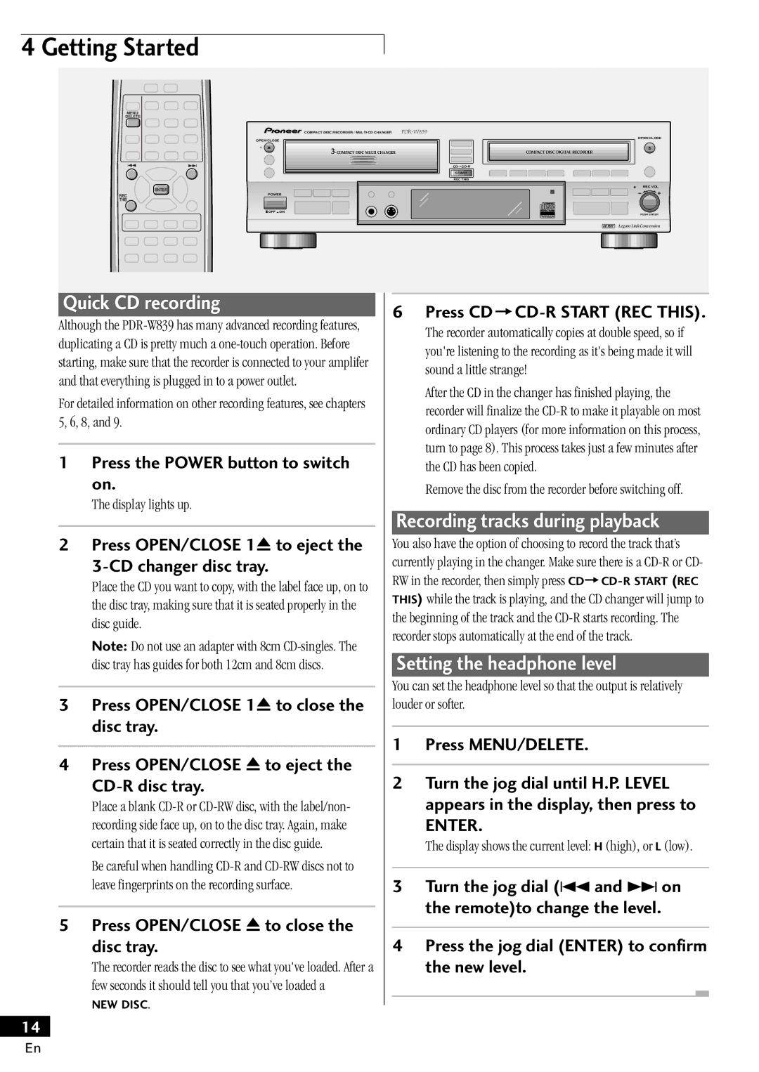 Pioneer PDR-W839 manual Getting Started, Quick CD recording, Recording tracks during playback, Setting the headphone level 