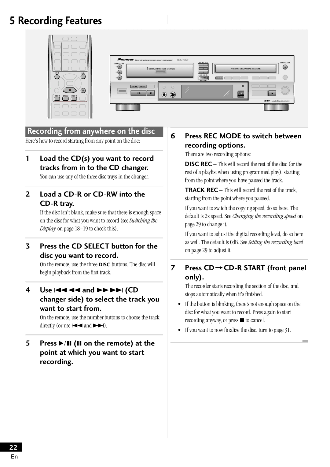 Pioneer PDR-W839 manual Heres how to record starting from any point on the disc, There are two recording options 