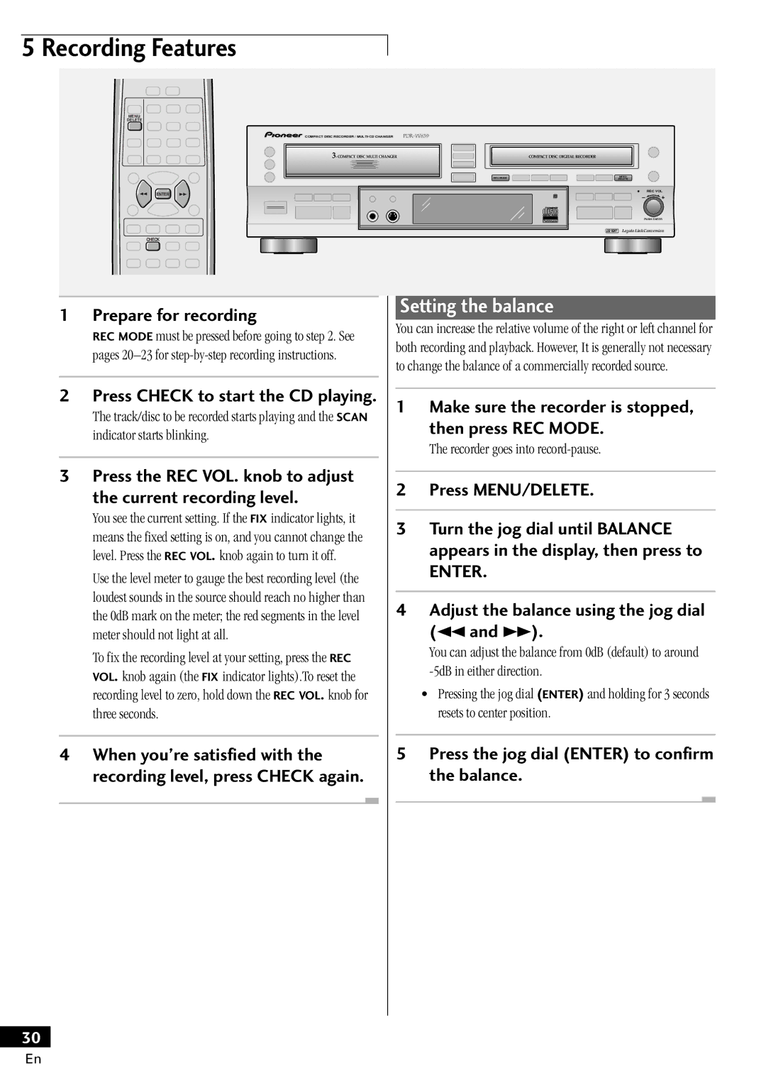 Pioneer PDR-W839 Setting the balance, Then press REC Mode, Turn the jog dial until Balance, When youÕre satisfied with 