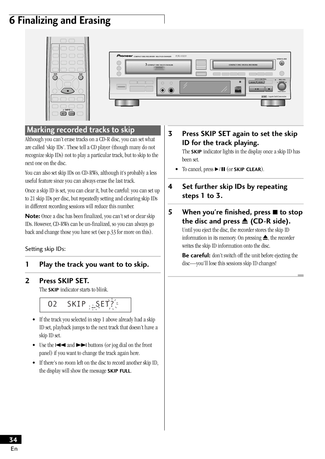 Pioneer PDR-W839 manual Marking recorded tracks to skip, O2 Skip SET?, Play the track you want to to skip Press Skip SET 