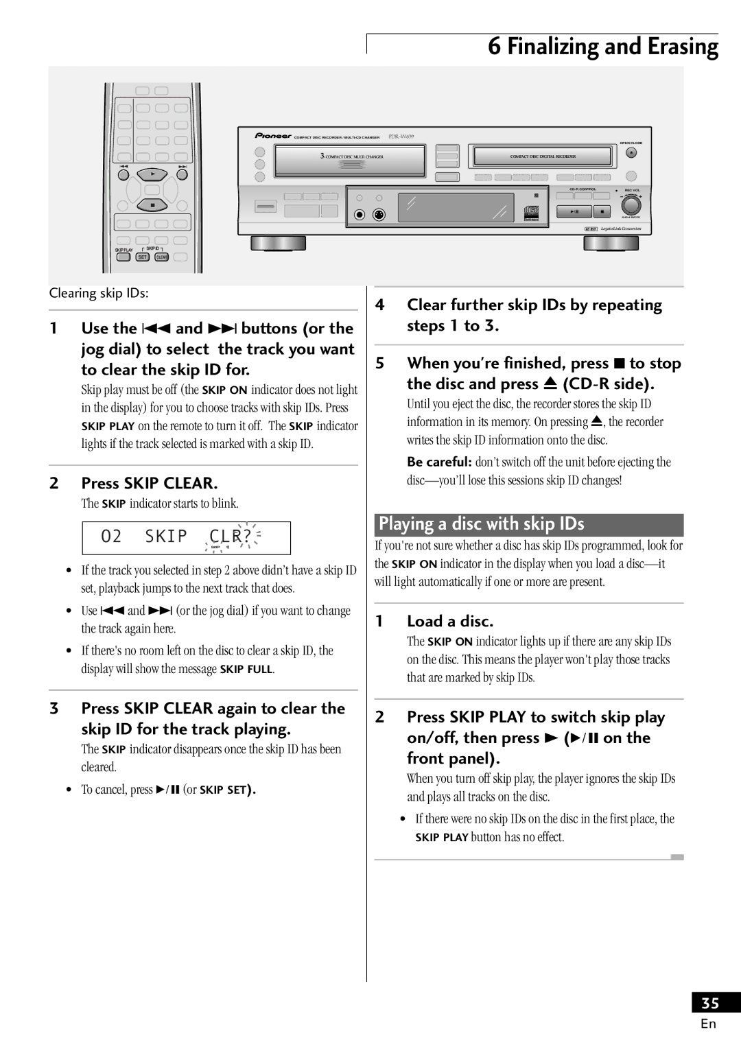 Pioneer PDR-W839 manual Playing a disc with skip IDs, O2 Skip CLR? 