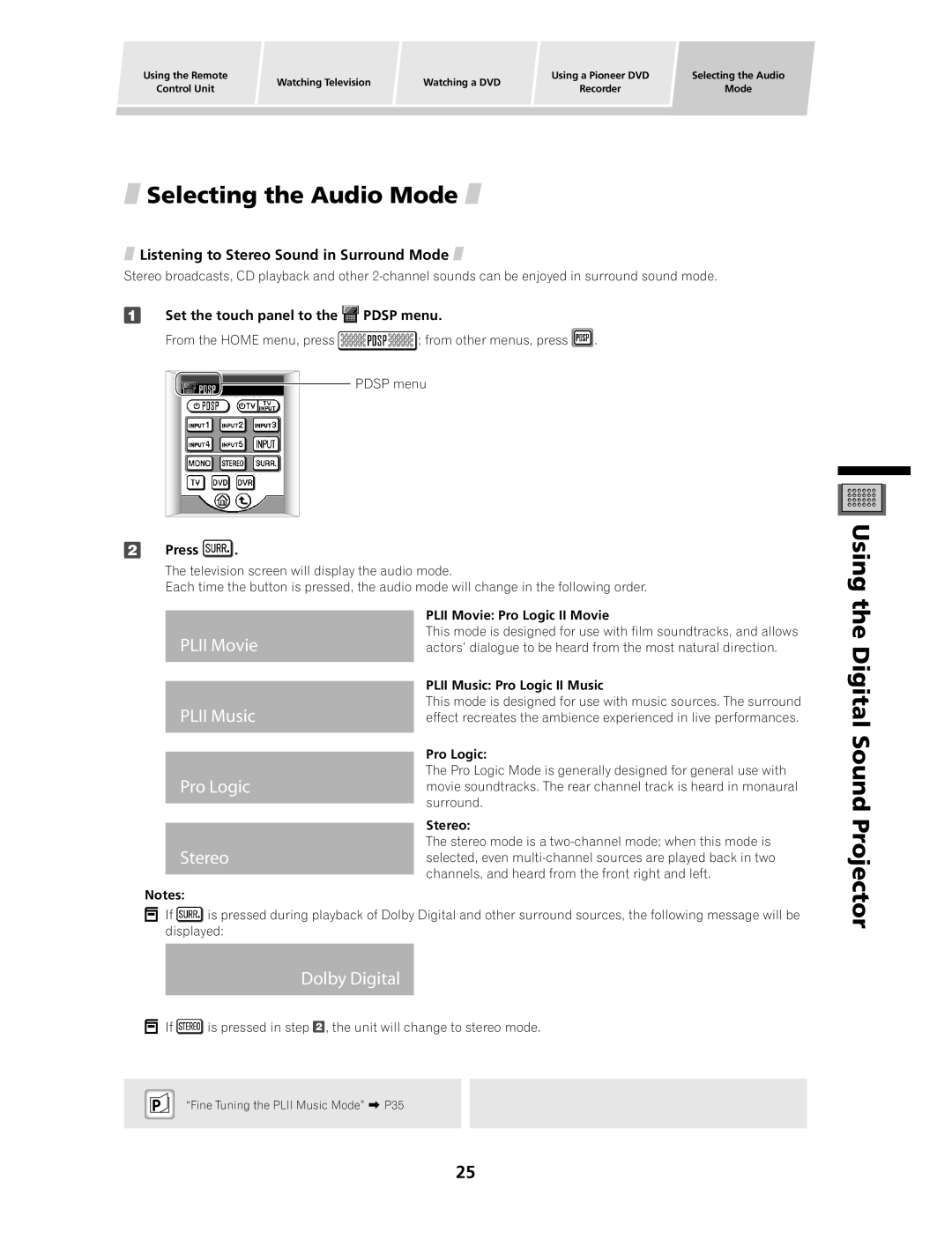 Pioneer PDSP-1 manual Selecting the Audio Mode, Using, Digital Sound Pr ojector, Plii Movie Plii Music Pro Logic Stereo 