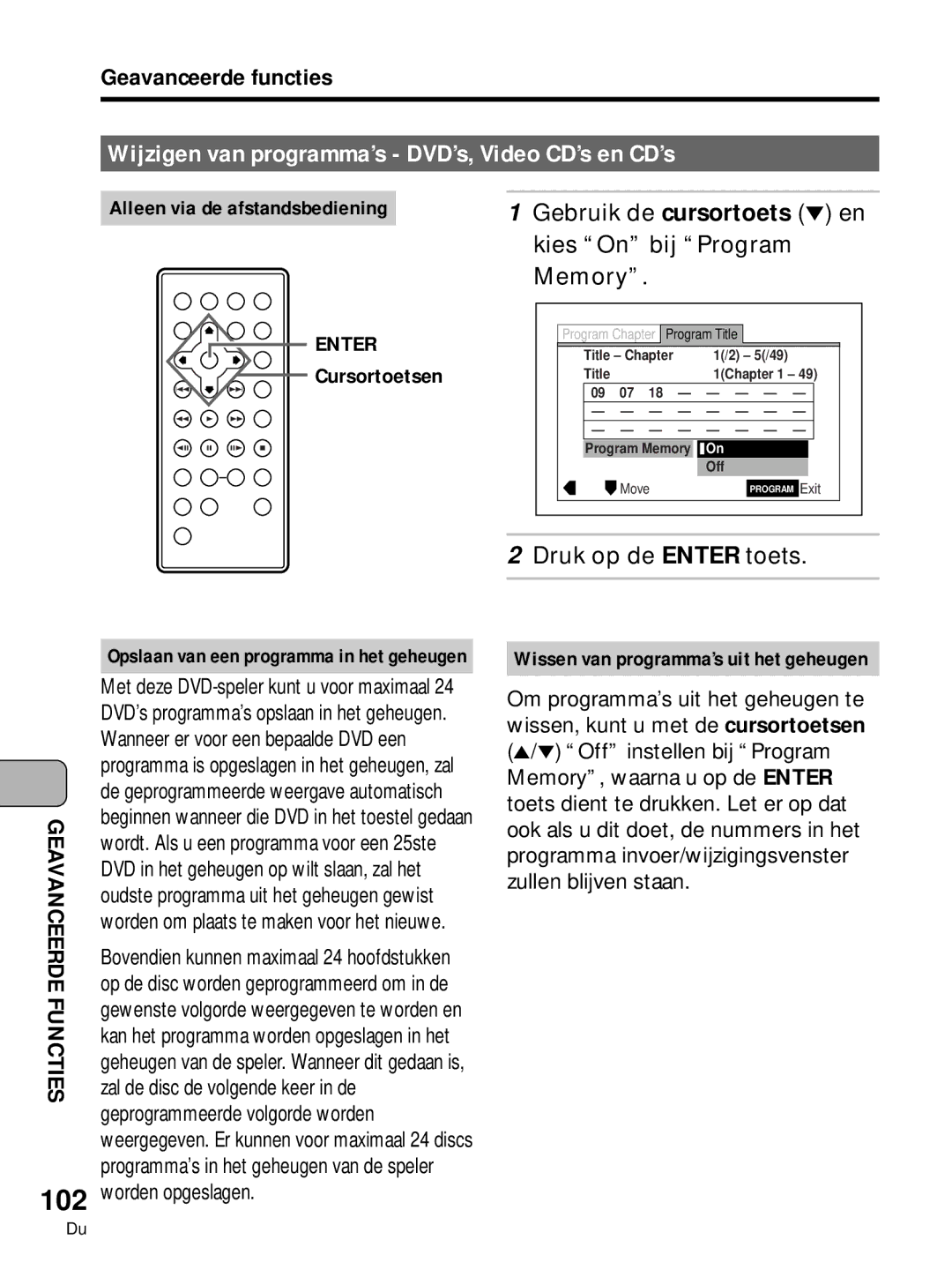 Pioneer PDV-10 manual 102, Gebruik de cursortoets en, Kies On bij Program, Memory, Wissen van programma’s uit het geheugen 