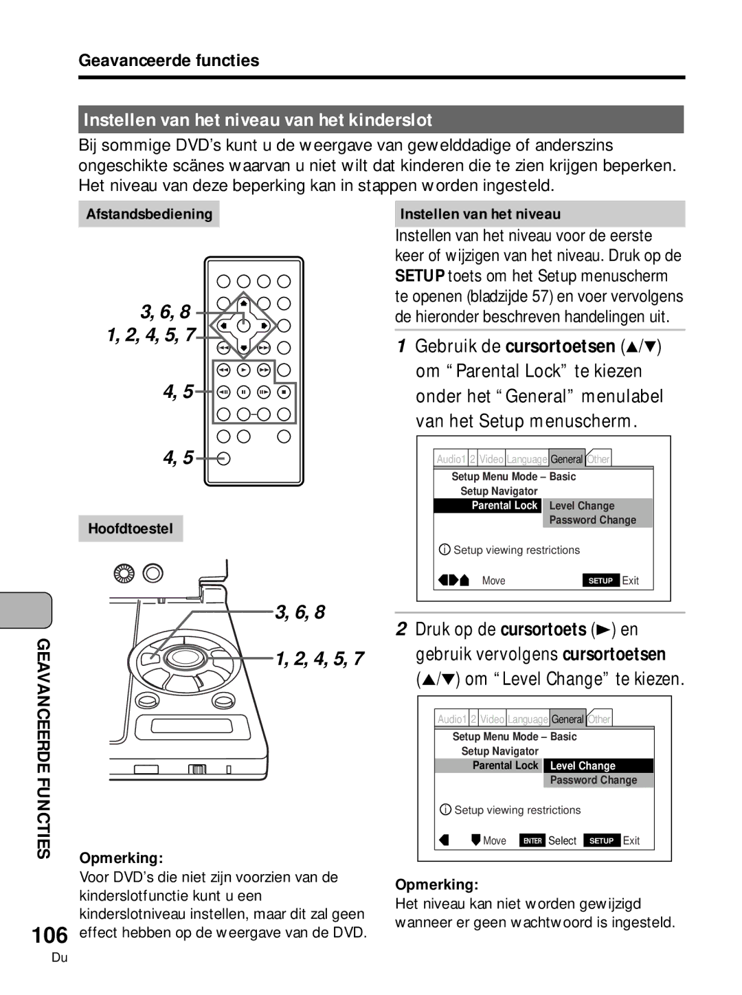 Pioneer PDV-10, PDV-LC10 manual Instellen van het niveau van het kinderslot, Om Level Change te kiezen 