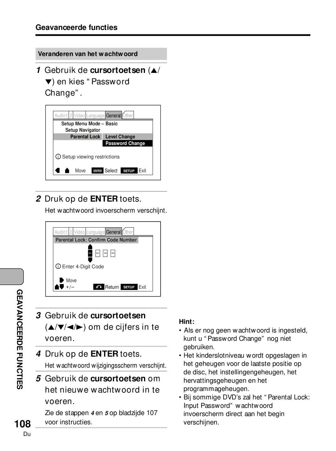 Pioneer PDV-10, PDV-LC10 manual 108, En kies Password Change, om de cijfers in te voeren Druk op de Enter toets 