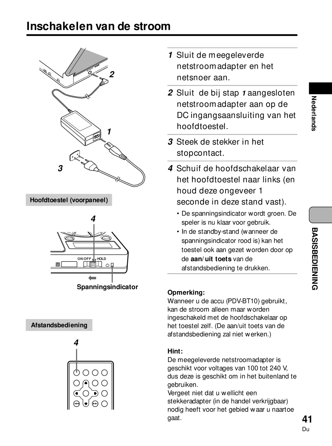 Pioneer PDV-LC10, PDV-10 manual Inschakelen van de stroom, Hoofdtoestel voorpaneel, Afstandsbediening, Spanningsindicator 