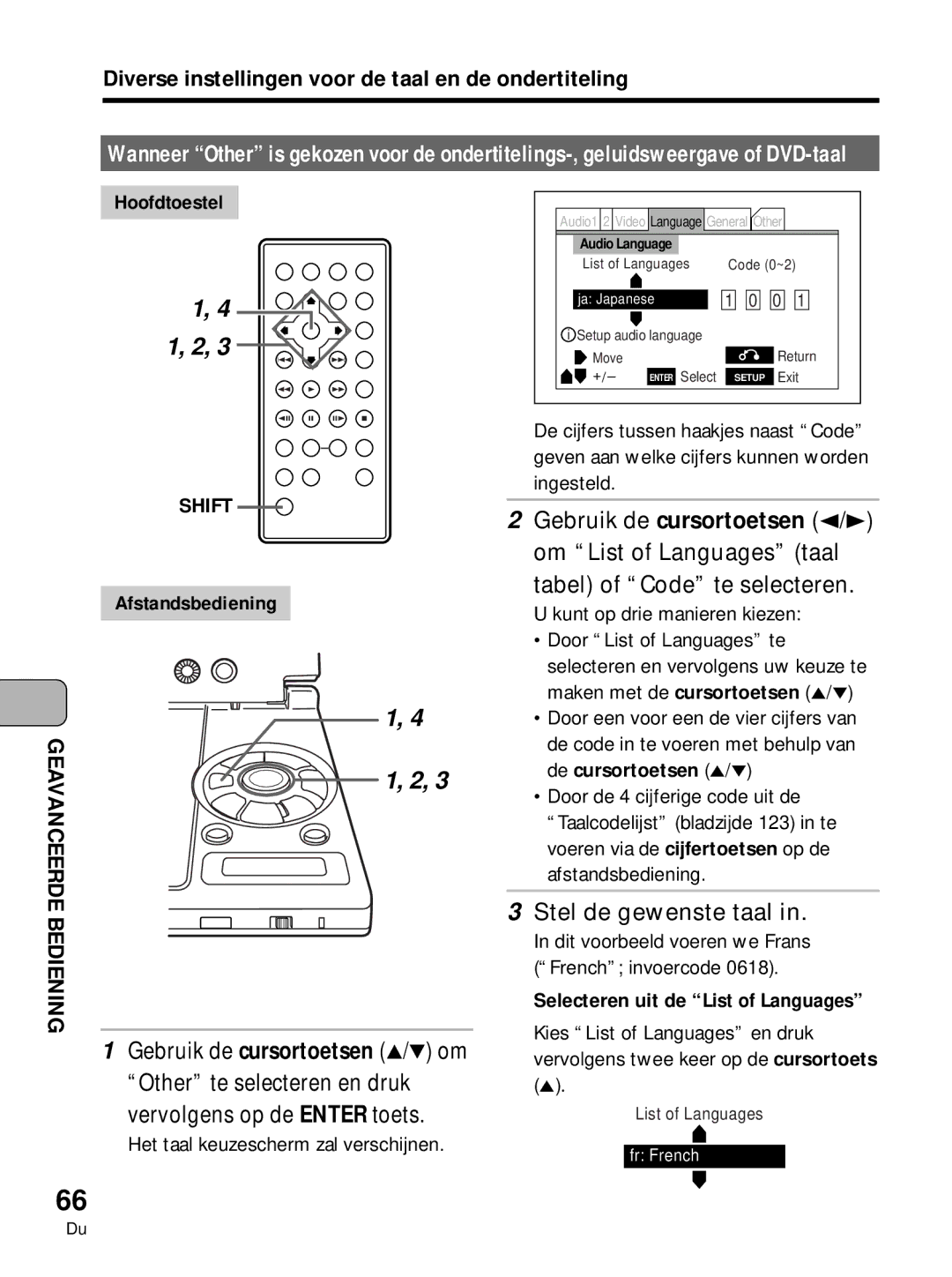 Pioneer PDV-10 manual Stel de gewenste taal, Kunt op drie manieren kiezen, Dit voorbeeld voeren we Frans French invoercode 