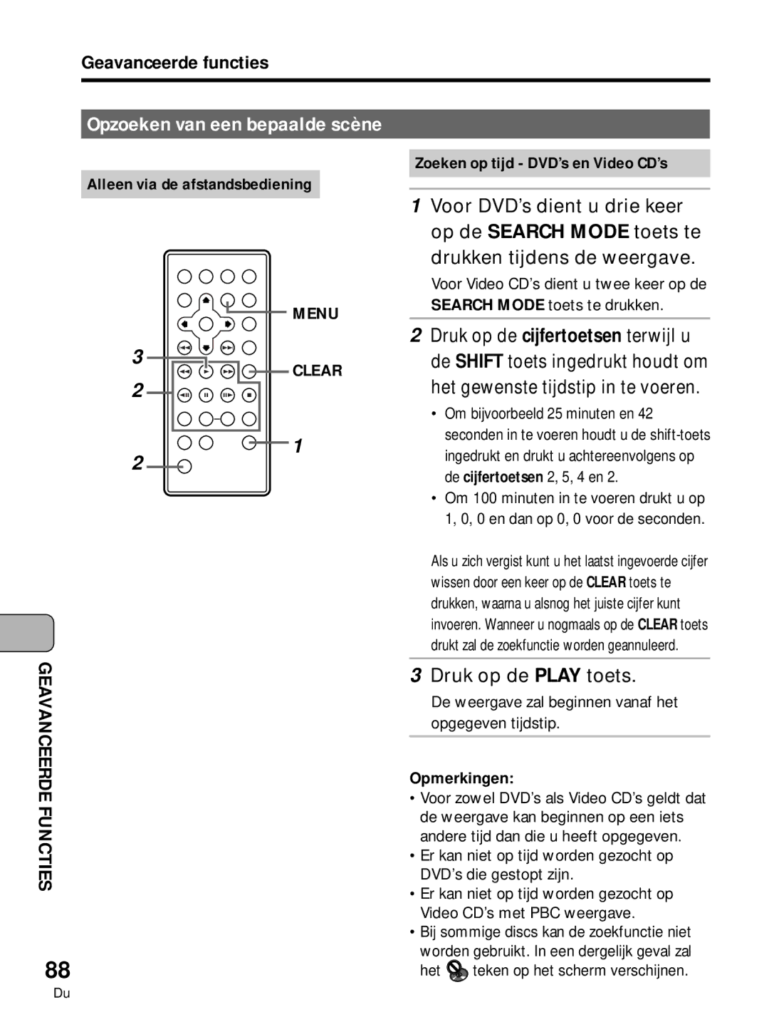 Pioneer PDV-10, PDV-LC10 manual Alleen via de afstandsbediening, Zoeken op tijd DVD’s en Video CD’s 