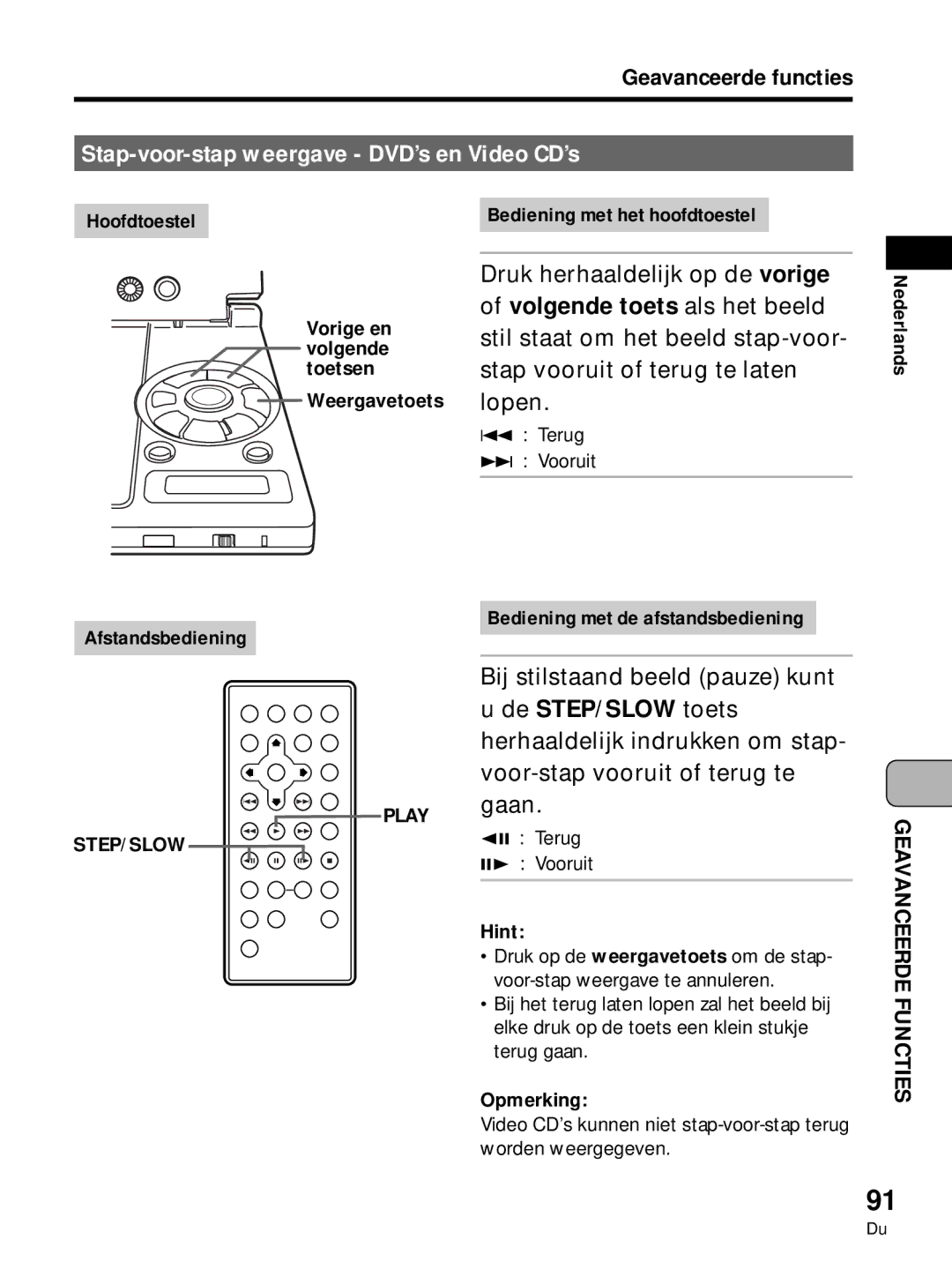 Pioneer PDV-LC10, PDV-10 manual Stap-voor-stap weergave DVD’s en Video CD’s, Druk herhaaldelijk op de vorige, Weergavetoets 