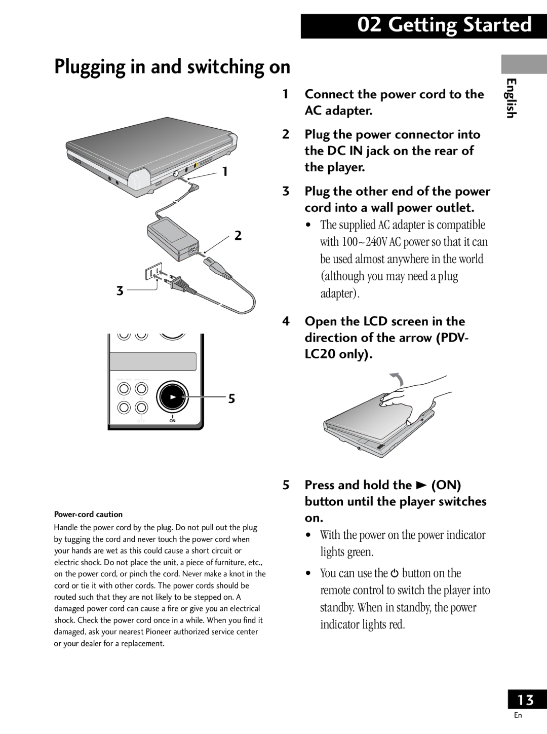 Pioneer PDV-LC20, PDV-20 Plugging in and switching on, Press and hold the 3 on button until the player switches on 