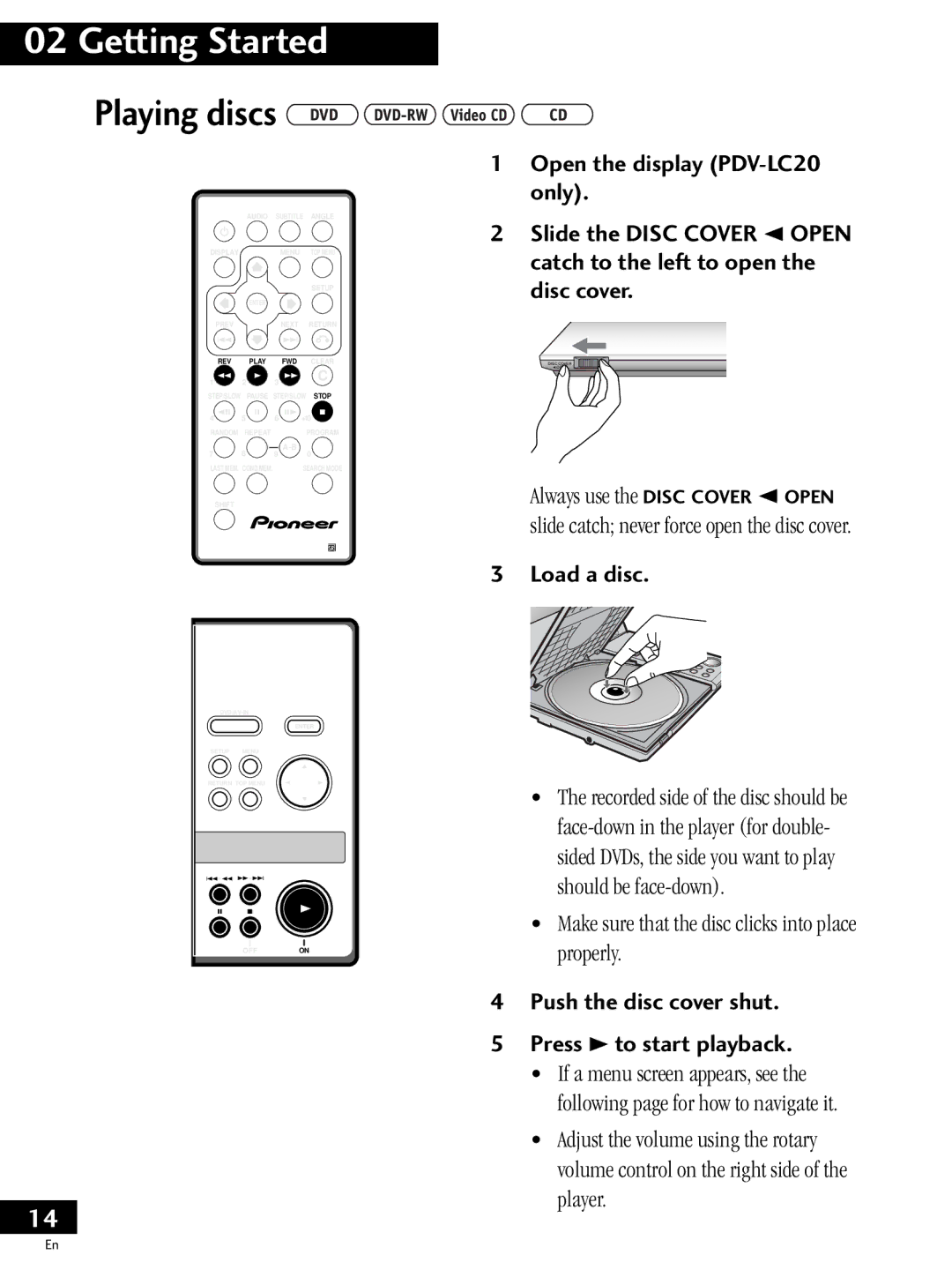 Pioneer PDV-20, PDV-LC20 Playing discs, Load a disc, Make sure that the disc clicks into place properly 