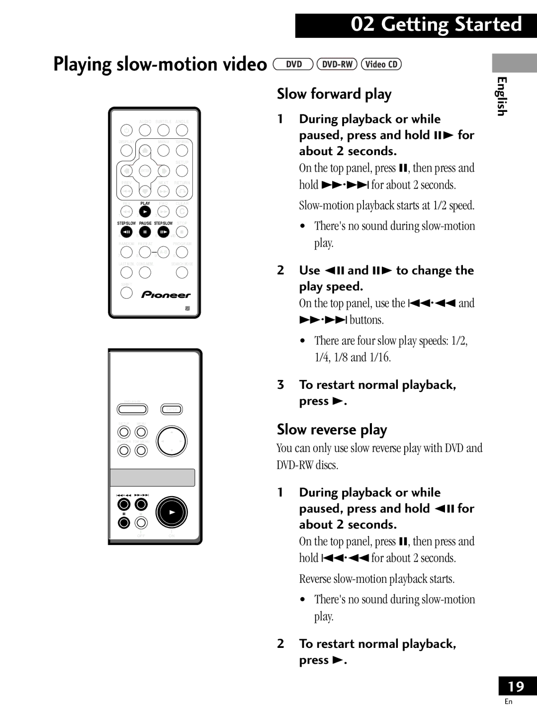 Pioneer PDV-LC20 Playing slow-motion video, Slow forward play, Slow reverse play, Use e and E to change the play speed 