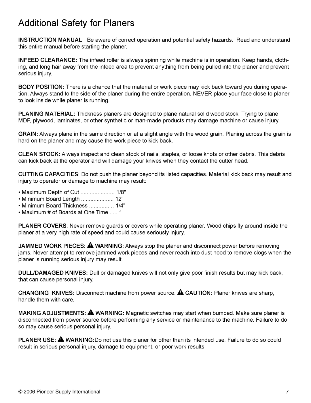 Pioneer PNR 14-150 operation manual Additional Safety for Planers 