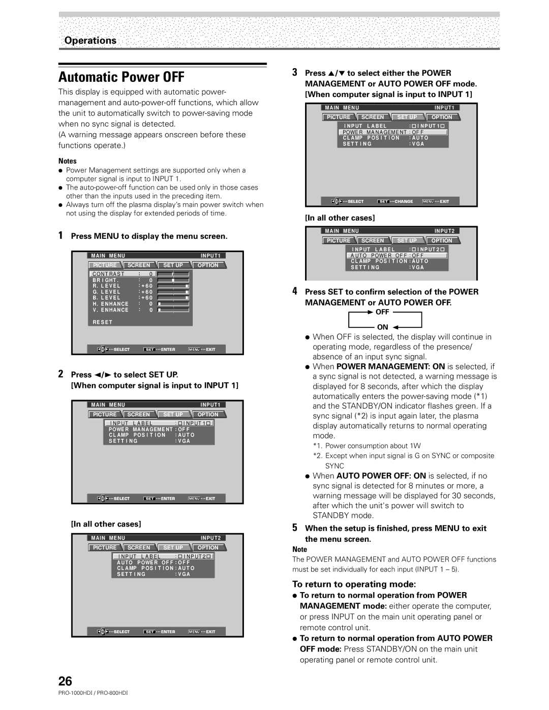 Pioneer PRO-1000HDI manual Automatic Power OFF, To return to operating mode, All other cases 