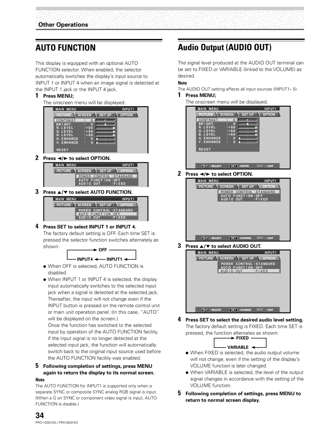 Pioneer PRO-1000HDI manual Audio Output Audio OUT, Press 5/∞ to select Auto Function, Press SET to select Input 1 or Input 