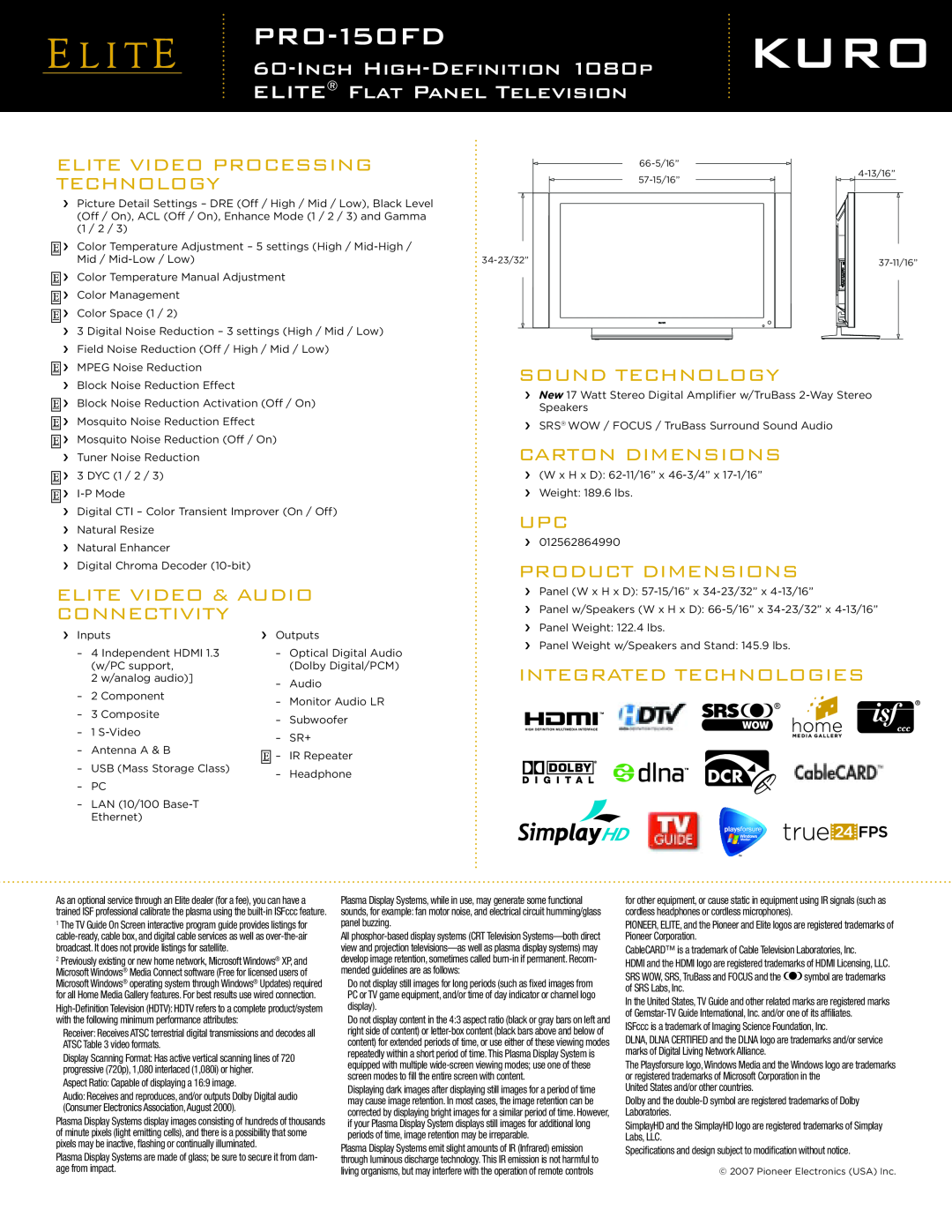 Pioneer PRO 150FD manual Elite Video Processing, Elite Video & Audio, Sound Technology, Connectivity, Carton Dimensions 