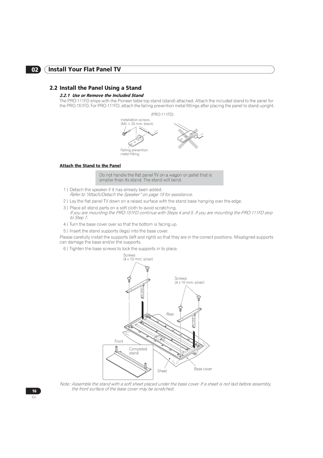 Pioneer PRO-151FD manual Install the Panel Using a Stand, Use or Remove the Included Stand, Attach the Stand to the Panel 