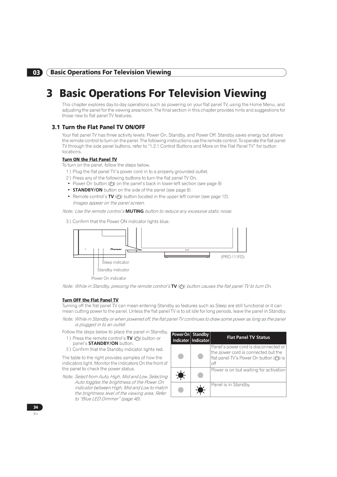 Pioneer PRO-151FD, PRO-111FD manual Turn the Flat Panel TV ON/OFF, Turn on the Flat Panel TV, Turn OFF the Flat Panel TV 