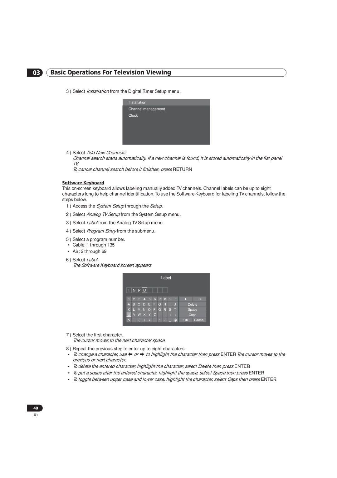 Pioneer PRO-151FD, PRO-111FD manual Software Keyboard screen appears, Cursor moves to the next character space 