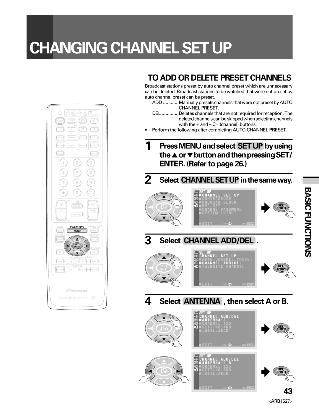 Pioneer PRO 510HD manual Changing Channel SET UP, To ADD or Delete Preset Channels, Select Channel ADD/DEL, Channel Preset 