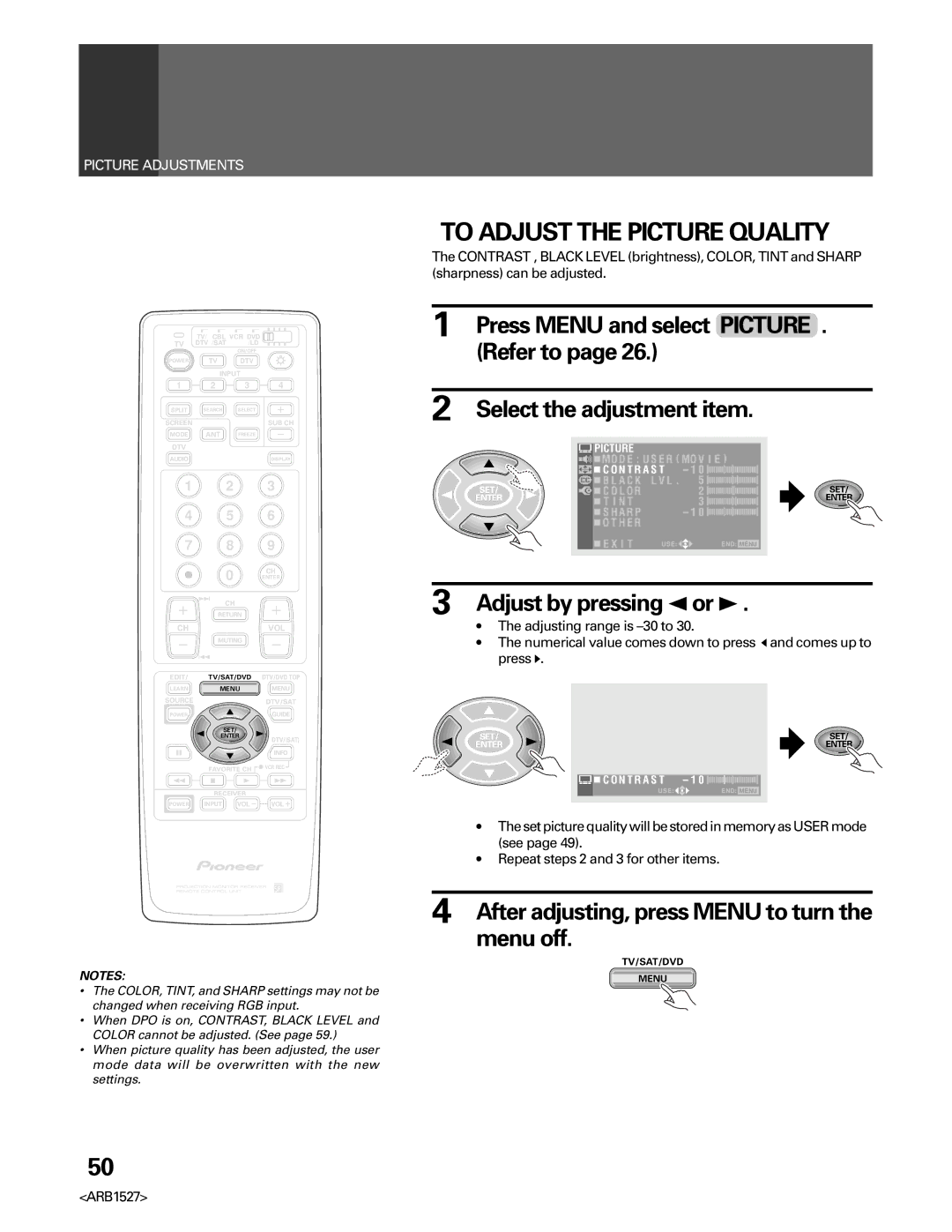 Pioneer PRO-610HD To Adjust the Picture Quality, Refer to, Select the adjustment item, Adjust by pressing 2or, Comes up to 