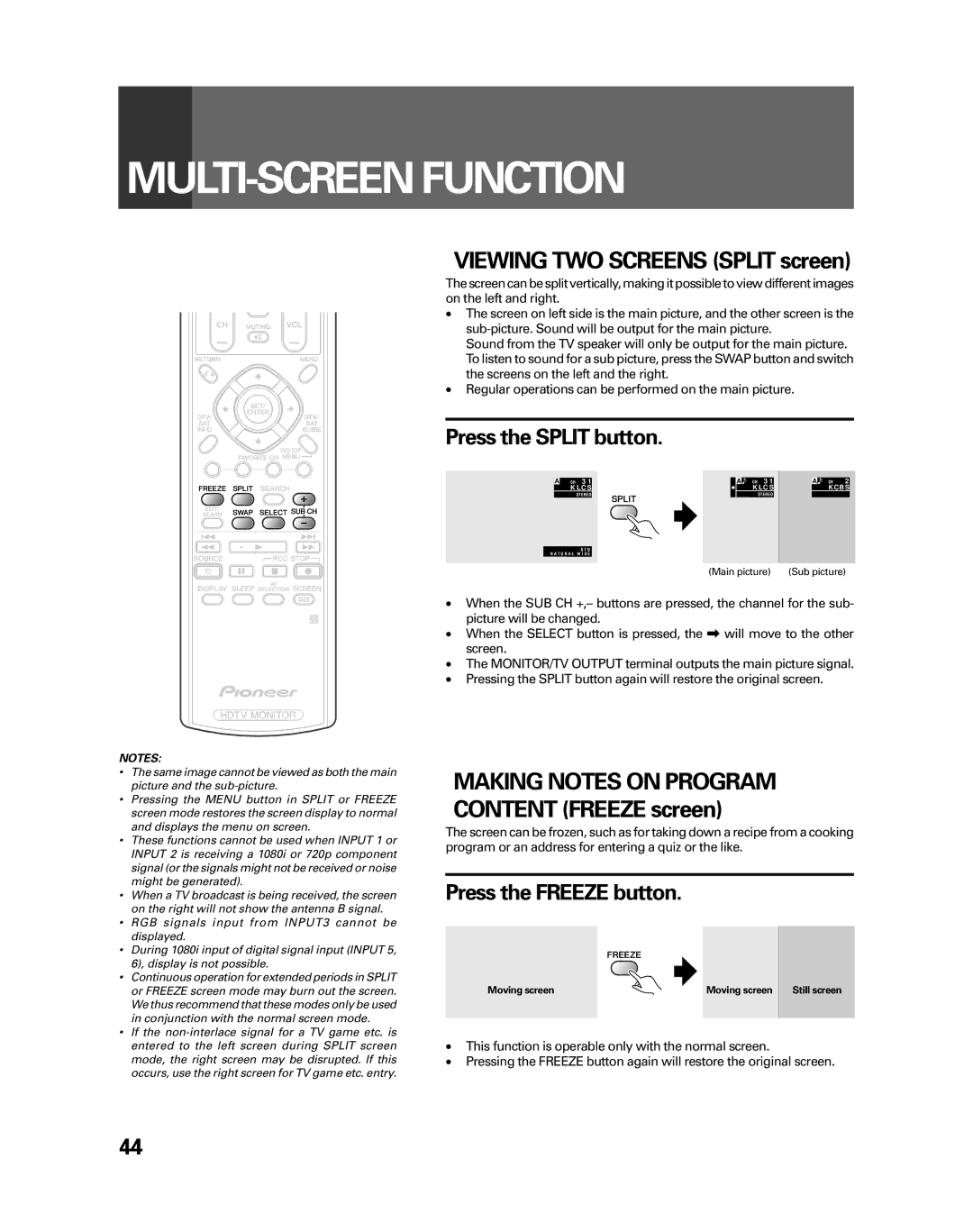 Pioneer PRO-730HDI manual MULTI-SCREEN Function, Press the Split button, Making Notes on Program Content Freeze screen 