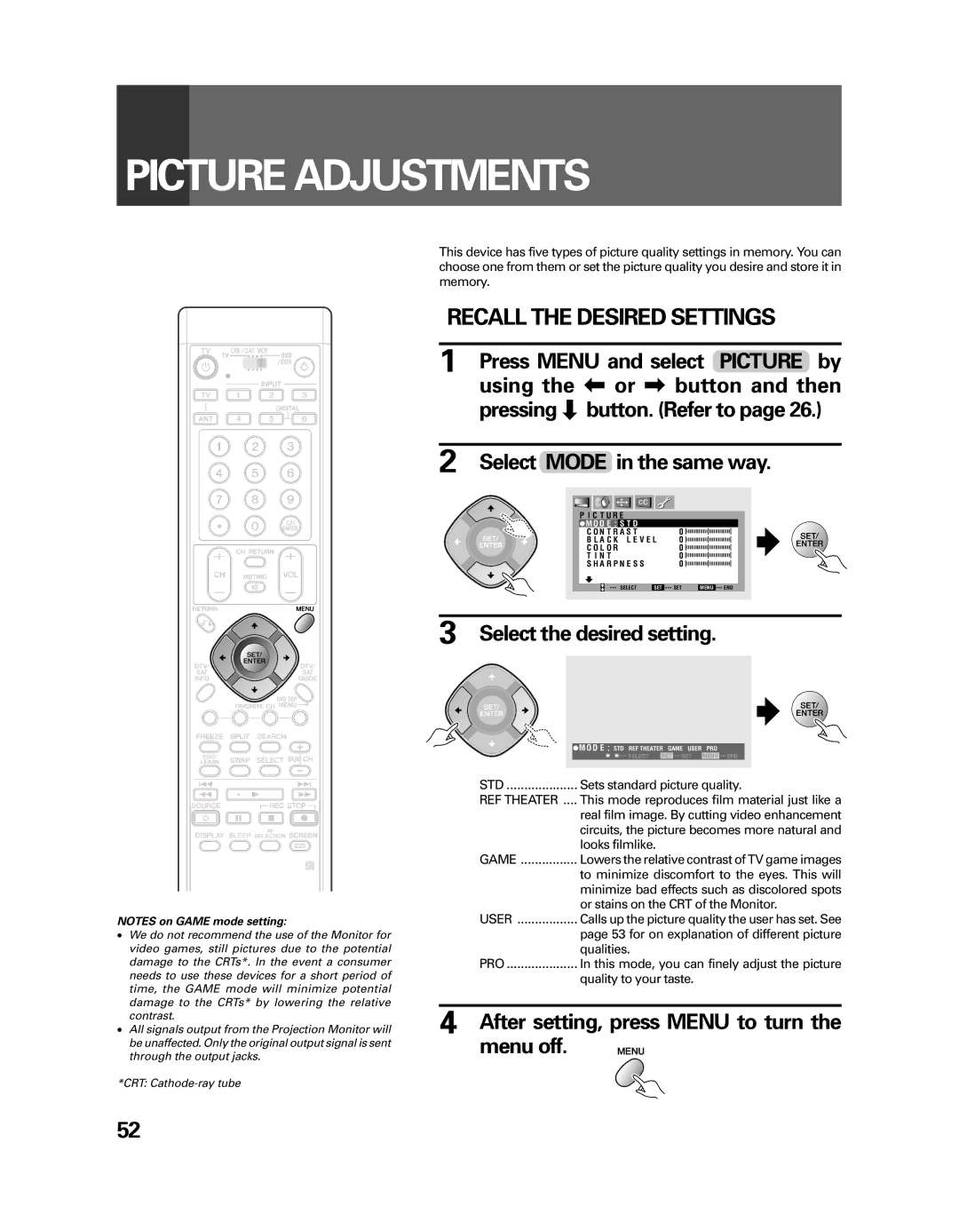 Pioneer PRO-730HDI, PRO-530HDI manual Picture Adjustments, Recall the Desired Settings, Using the or \ button and then 