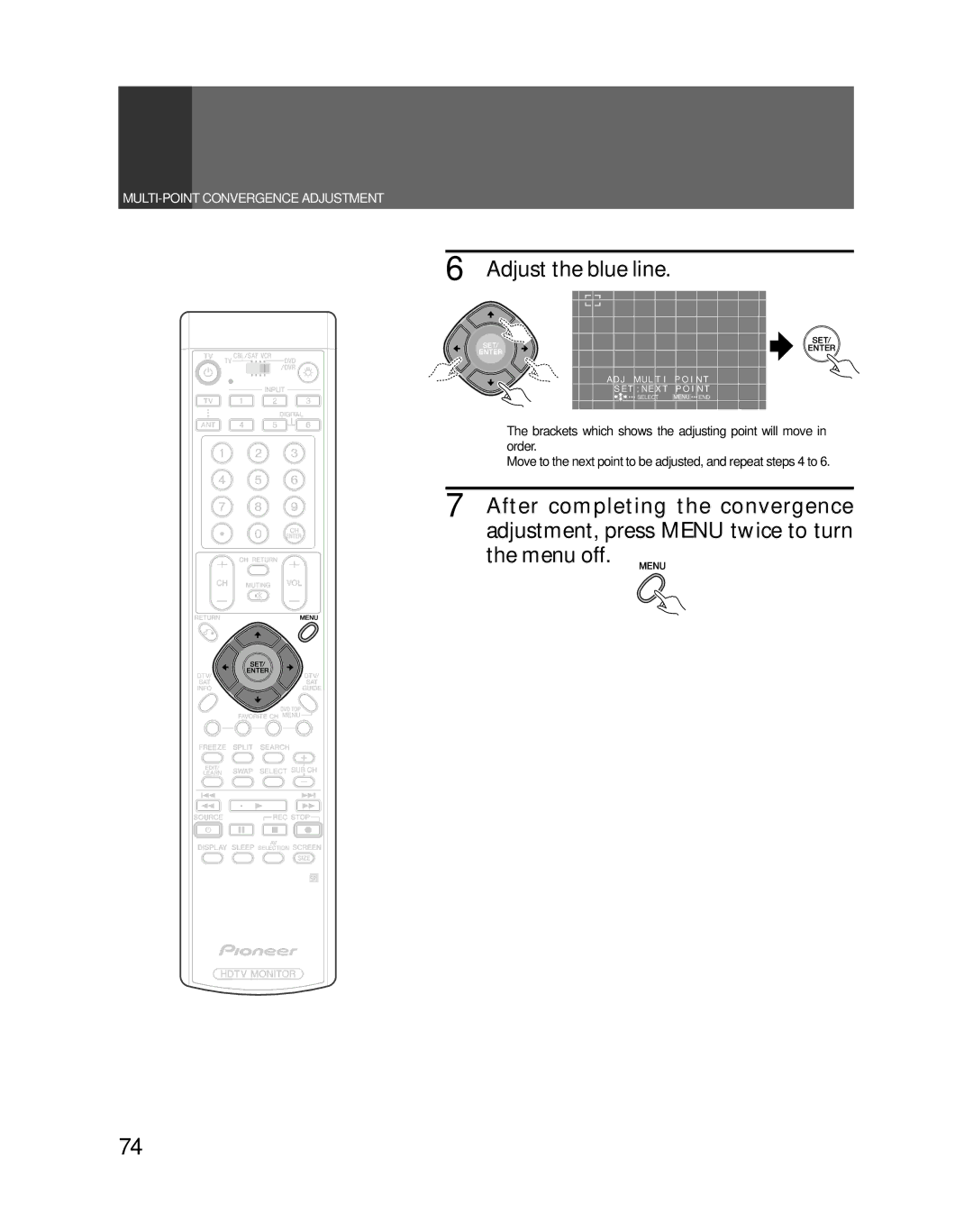 Pioneer PRO-730HDI, PRO-530HDI manual Adjust the blue line 