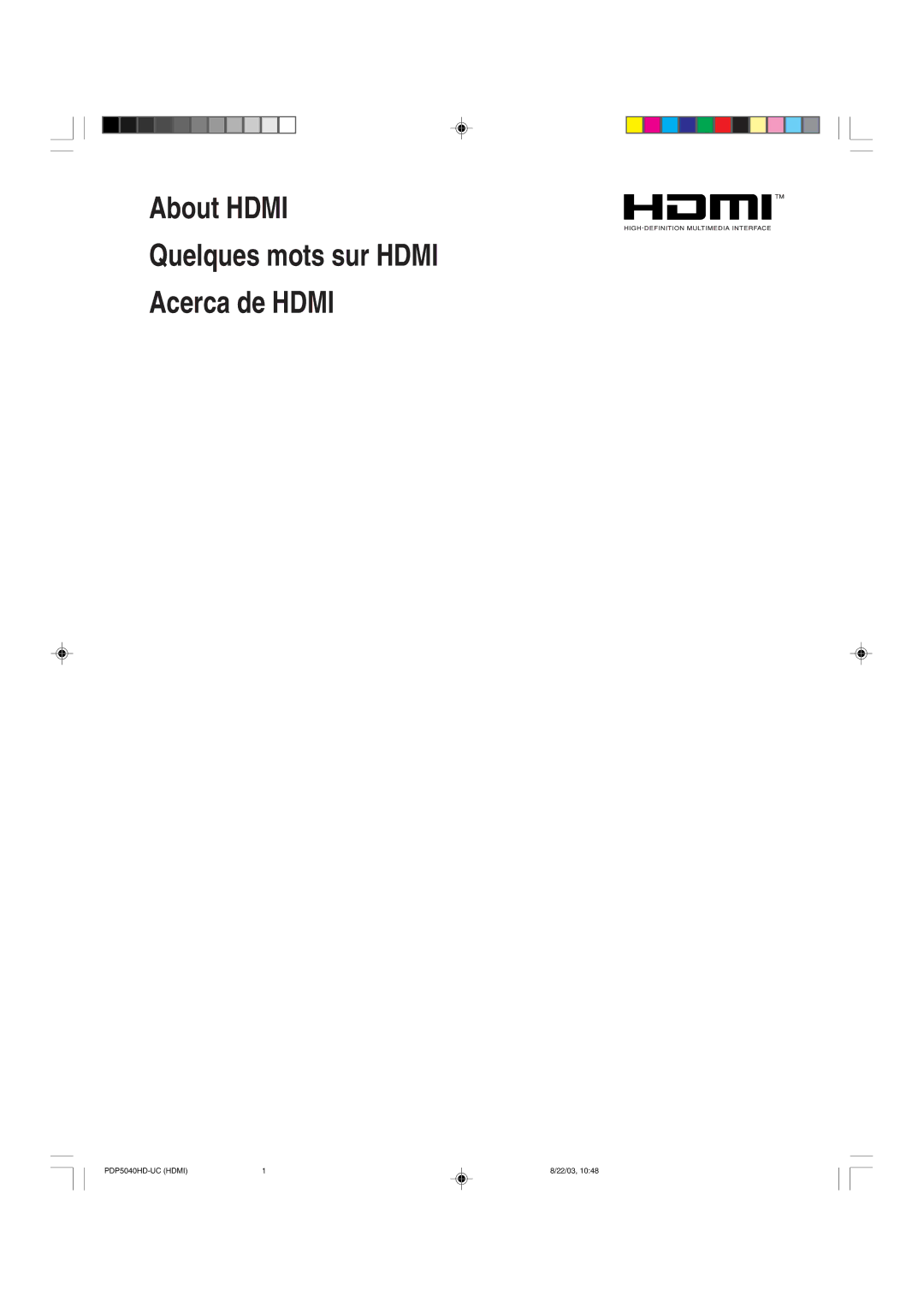 Pioneer PRO 1110HD, PRO 910HD manual About Hdmi Quelques mots sur Hdmi Acerca de Hdmi 