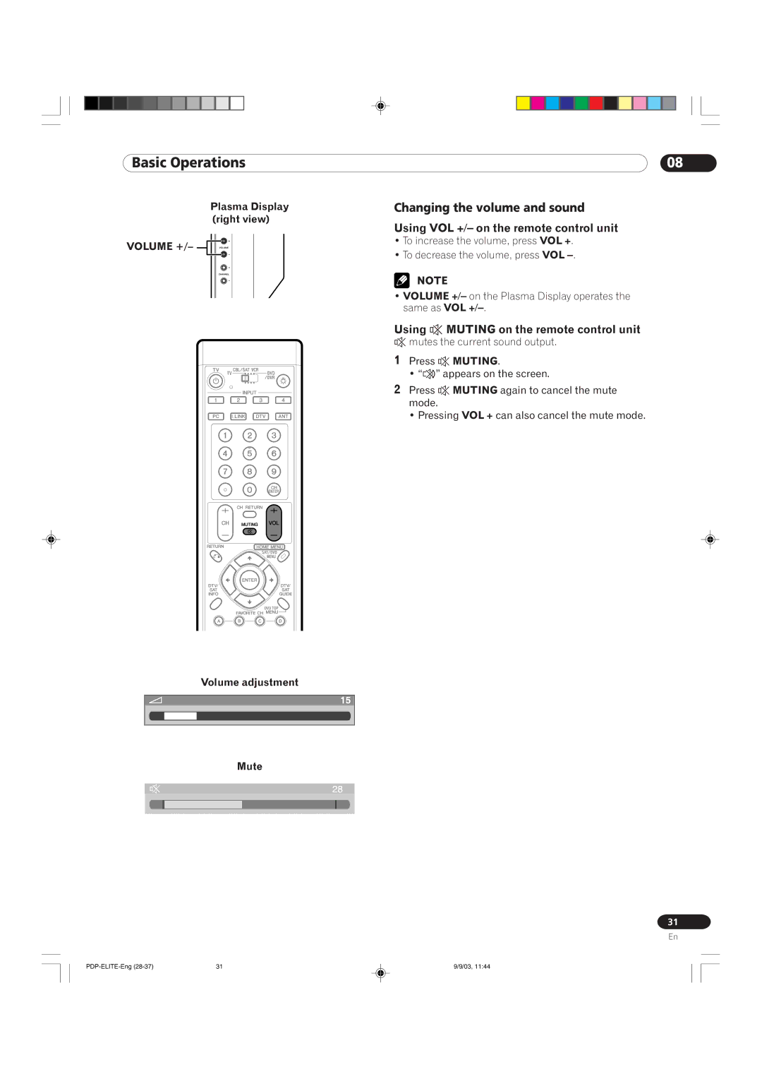 Pioneer PRO 1110HD, PRO 910HD manual Changing the volume and sound, Using VOL +/- on the remote control unit 