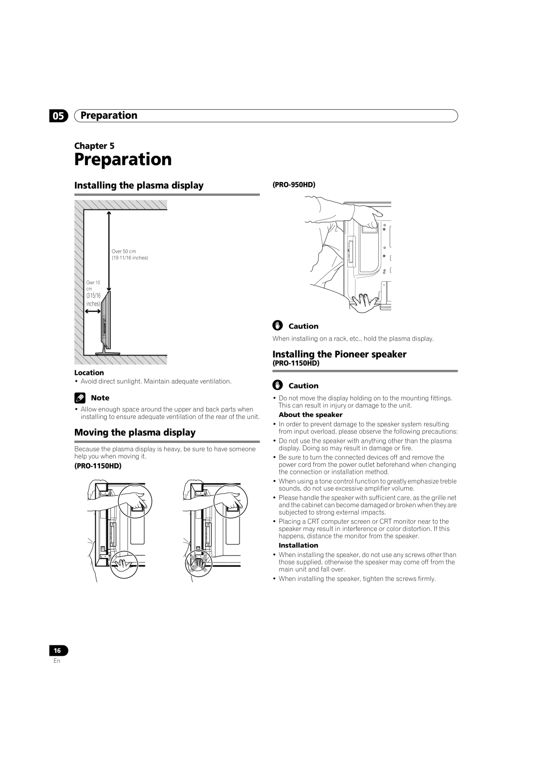 Pioneer PRO-950HD Preparation, Installing the plasma display, Moving the plasma display, Installing the Pioneer speaker 